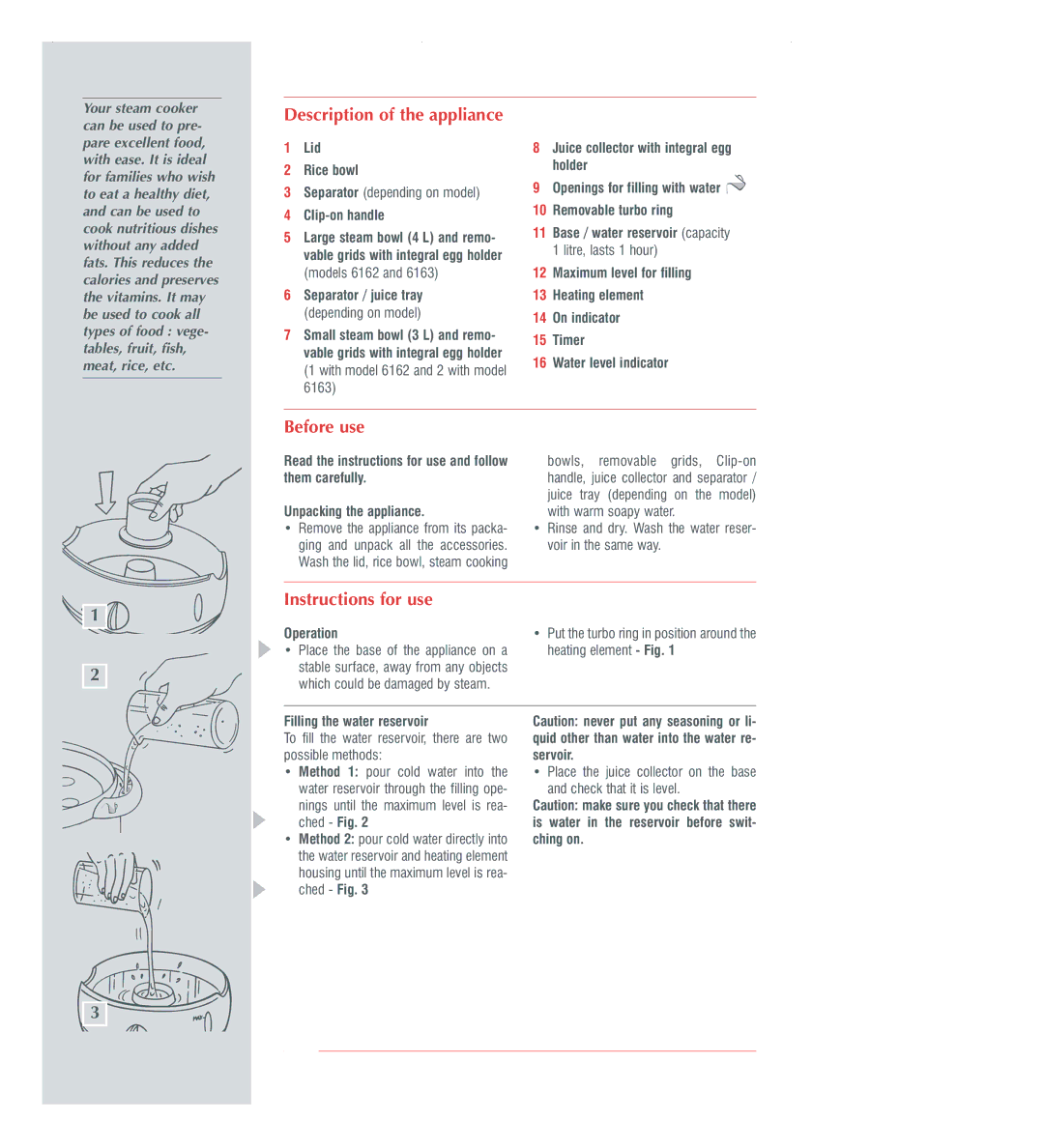 Groupe SEB USA - T-FAL 1000, 700 manual Description of the appliance, Before use, Instructions for use 