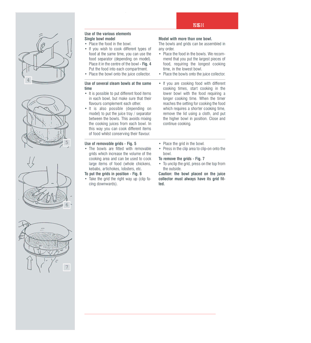 Groupe SEB USA - T-FAL 700 Time, Use of removable grids Fig, To put the grids in position Fig, To remove the grids Fig 