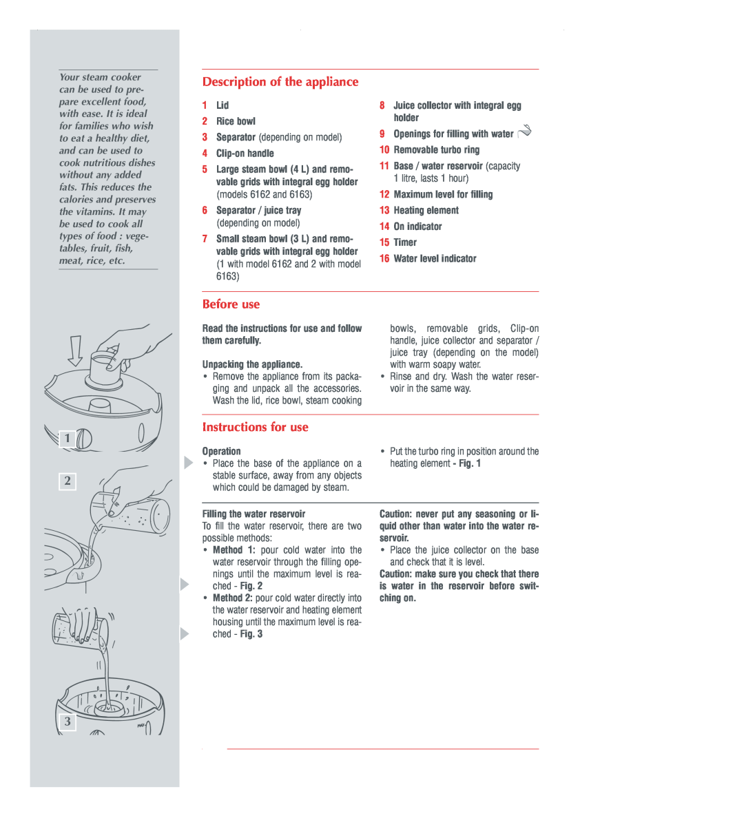 Groupe SEB USA - T-FAL 1000, 700 manual Description of the appliance, Before use, Instructions for use, Lid 2 Rice bowl 