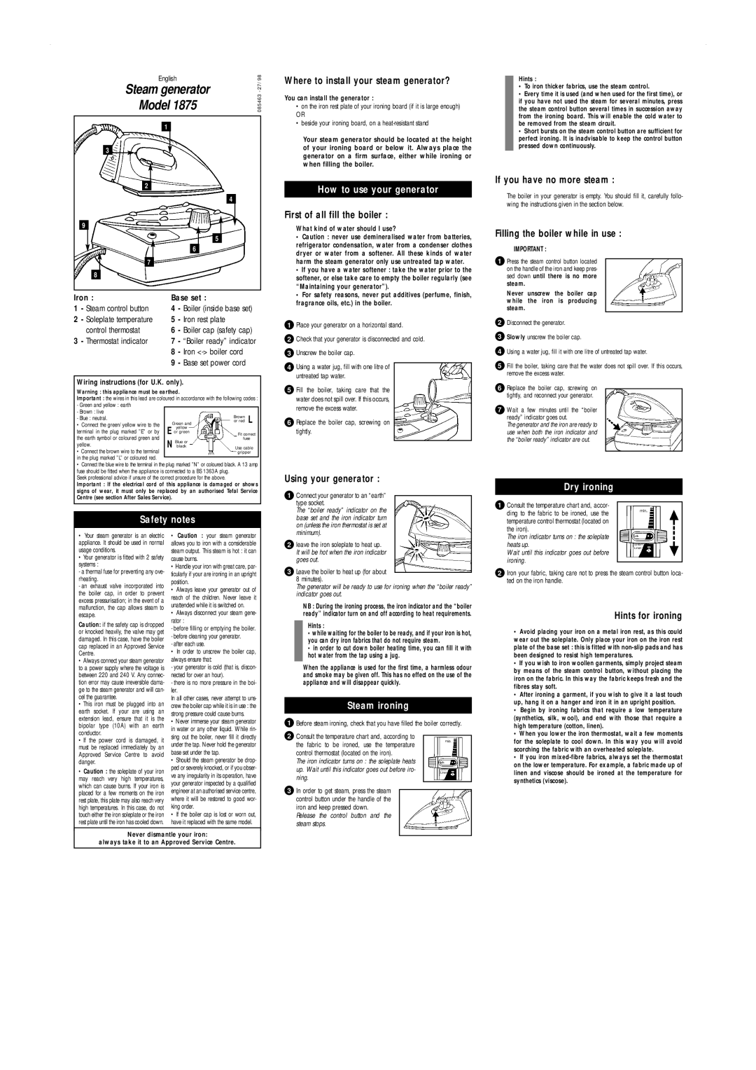 Groupe SEB USA - T-FAL 1875 manual If you have no more steam, Filling the boiler while in use, Safety notes, Dry ironing 