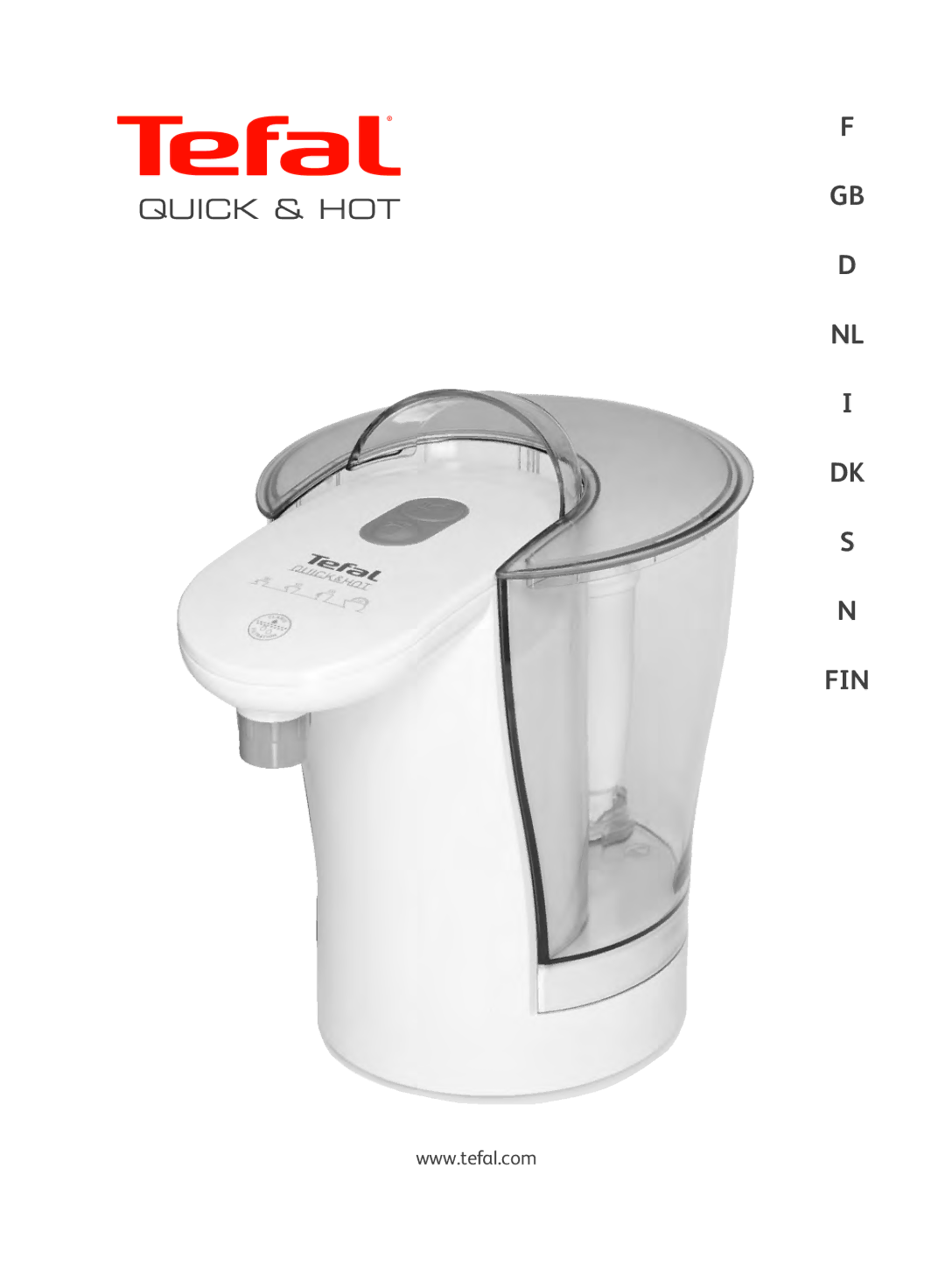 Groupe SEB USA - T-FAL BR 301 manual Quick & HOT FIN 