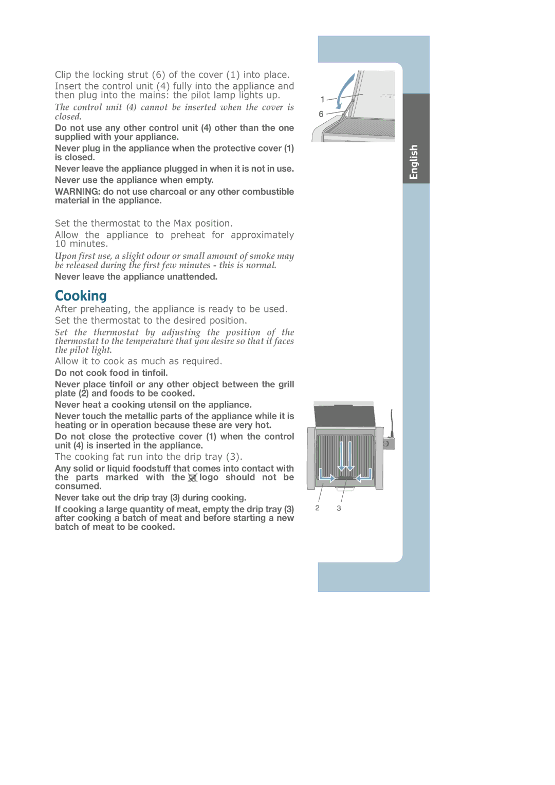 Groupe SEB USA - T-FAL CB6010 manual Cooking, Never leave the appliance unattended 