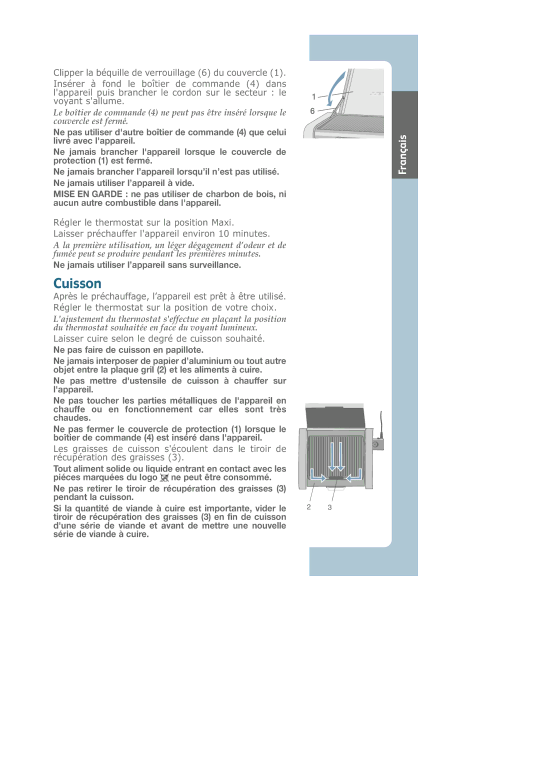 Groupe SEB USA - T-FAL CB6010 manual Cuisson, Ne jamais utiliser l’appareil sans surveillance 