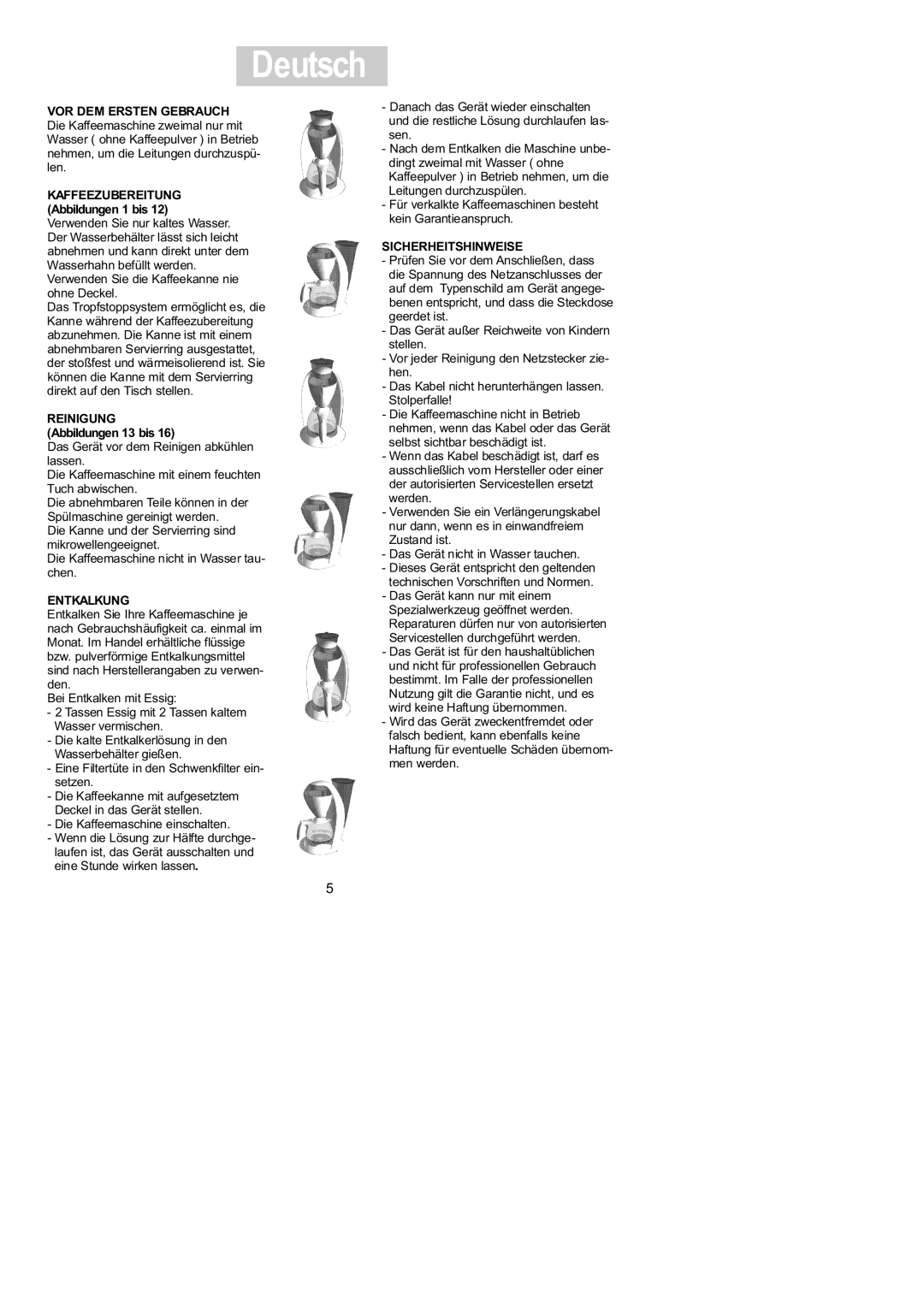 Groupe SEB USA - T-FAL evolutive manual Vor Dem Ersten Gebrauch, KAFFEEZUBEREITUNG Abbildungen 1 bis, Entkalkung, Deutsch 