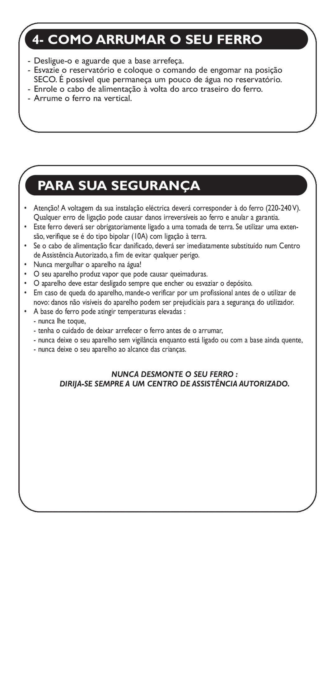 Groupe SEB USA - T-FAL FV5130, FV5150, FV5110 manual Como Arrumar O SEU Ferro, Para SUA Segurança 