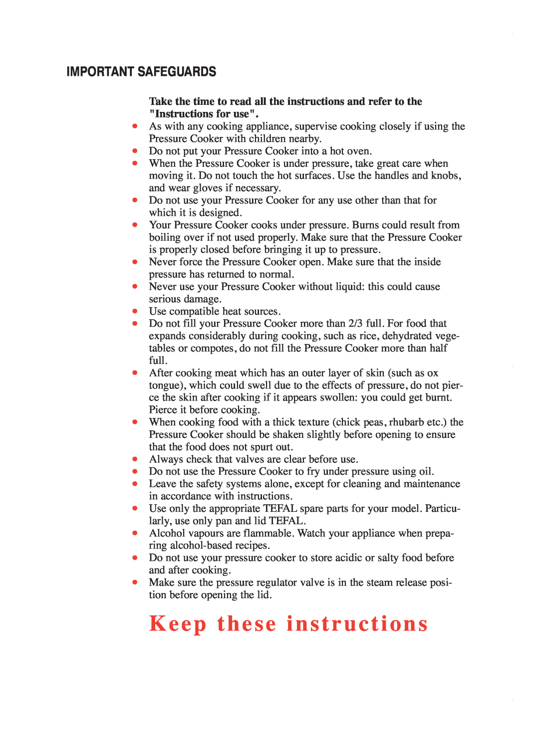 Groupe SEB USA - T-FAL Pressure Cooker user manual Important Safeguards, Keep these instructions 