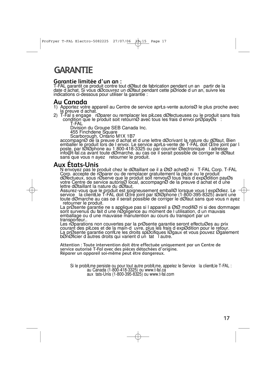 Groupe SEB USA - T-FAL Pro-Fryer manual Garantie, Finchdene Square Scarborough, Ontario M1X 1B7 