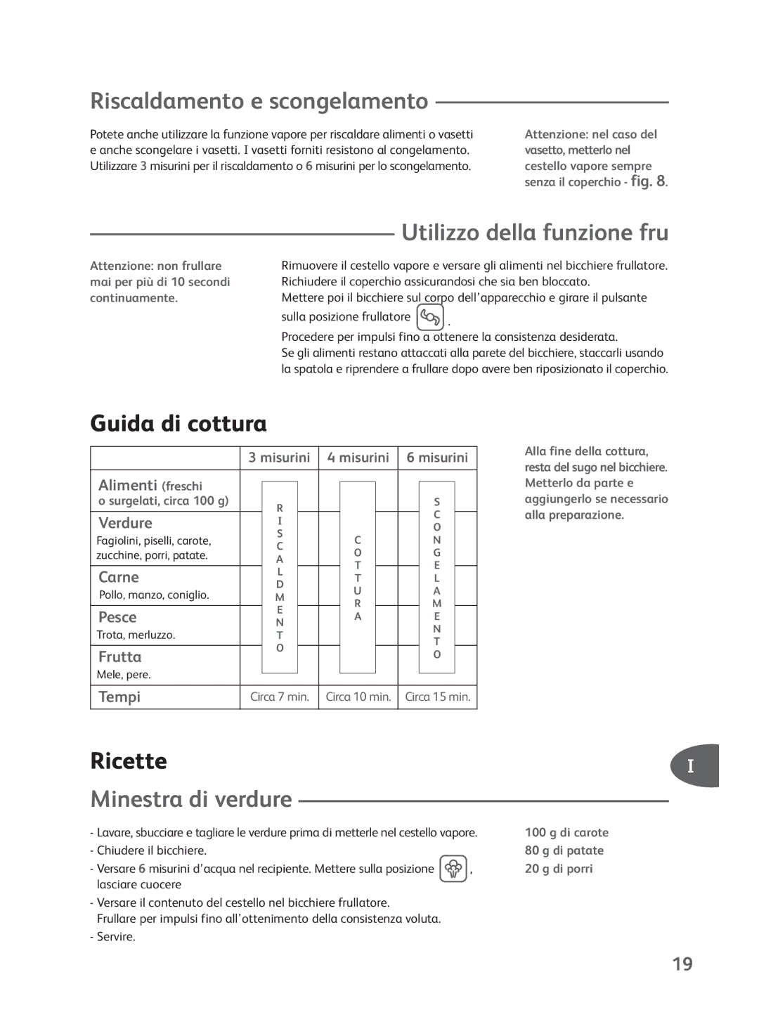 Groupe SEB USA - T-FAL Steamer Blender manual Riscaldamento e scongelamento, Guida di cottura, Ricette, Minestra di verdure 