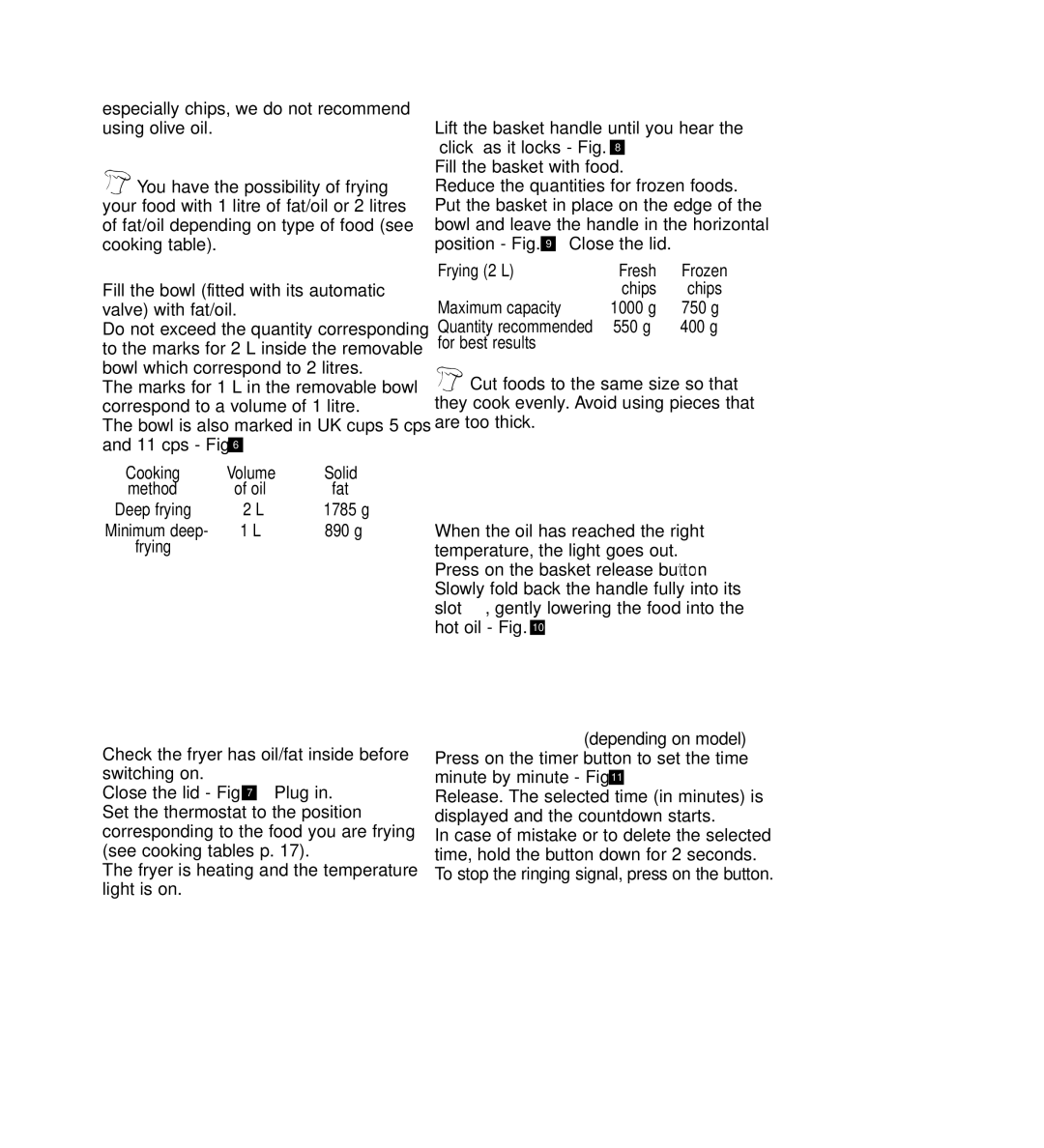 Groupe SEB USA - T-FAL Visioclean manual Frying, Filling the bowl, Preheating, Removing the basket, Lowering the basket 