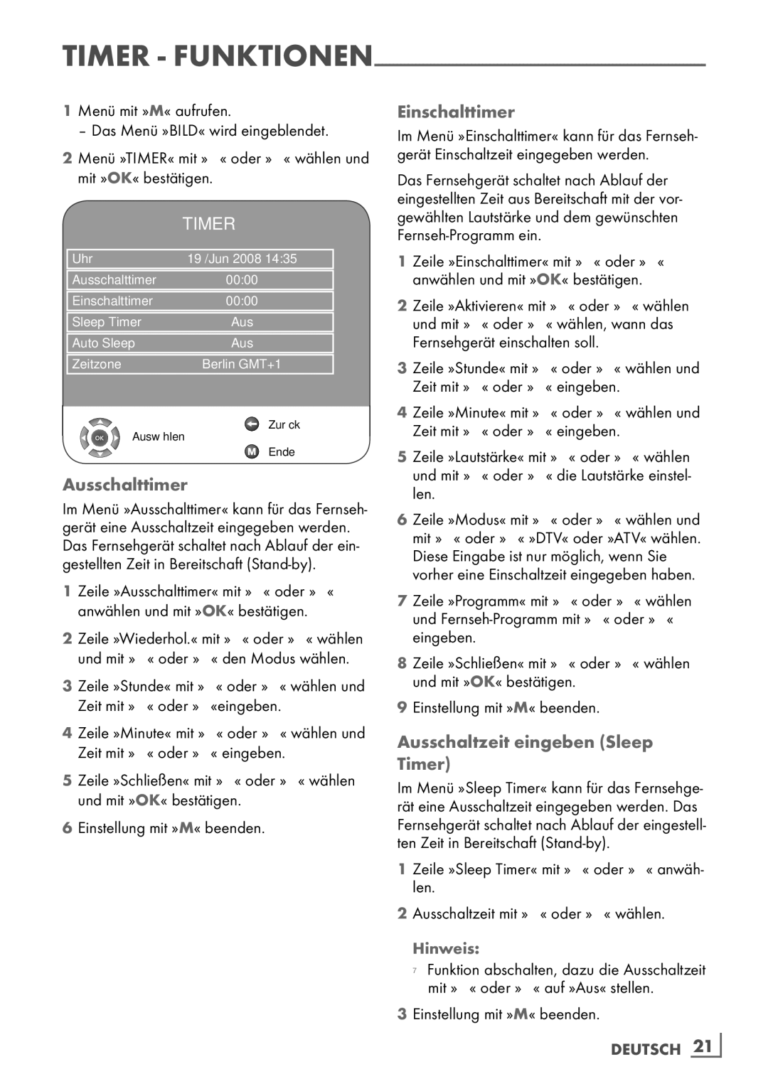 Grundig 19 VLC 2000 T manual Ausschalttimer, Einschalttimer, Ausschaltzeit eingeben Sleep Timer, Deutsch 21­ 