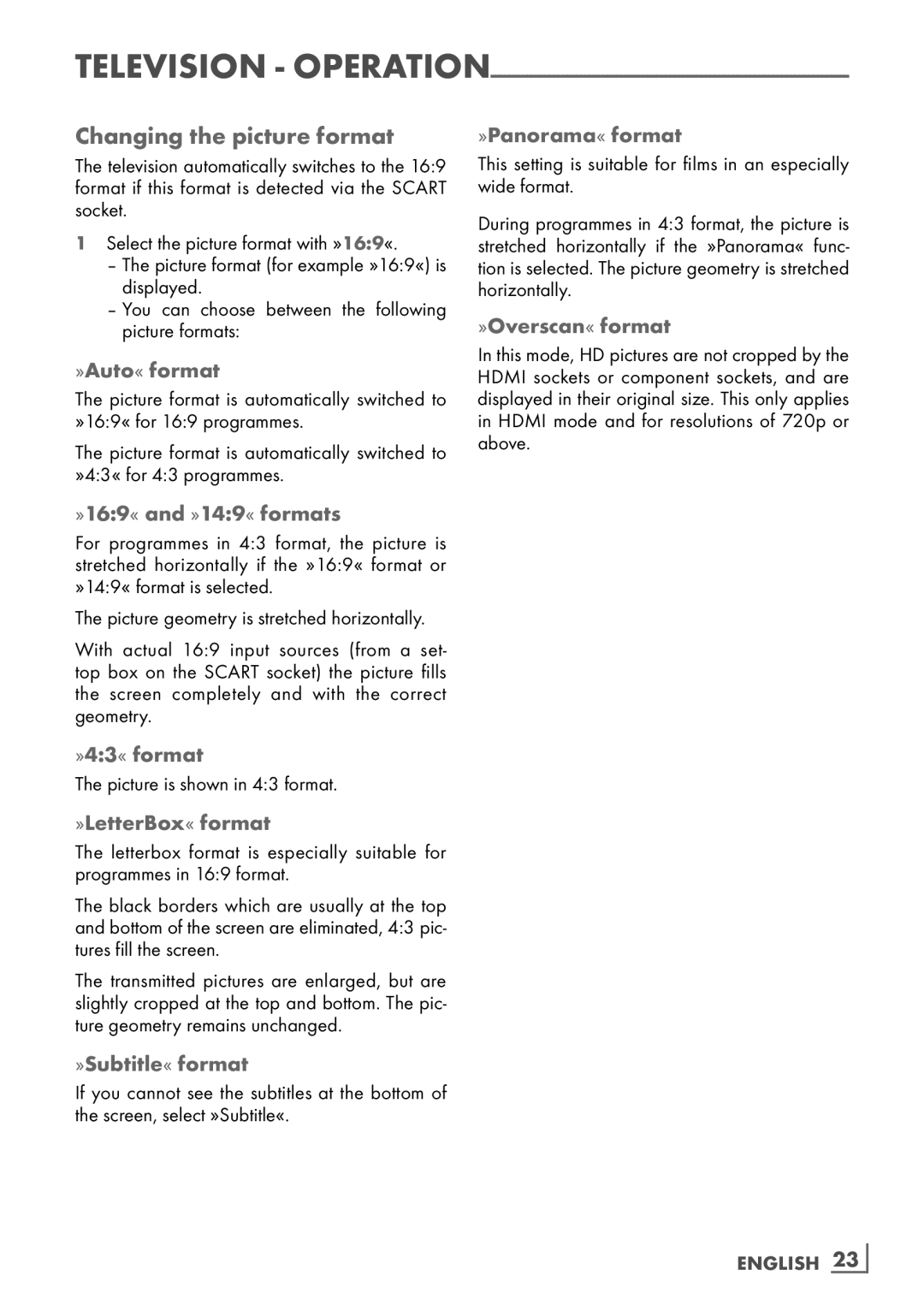 Grundig 22 VLC 2103 C manual Changing the picture format 