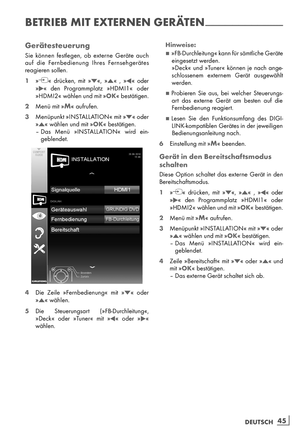 Grundig 22 VLE 8120 BG manual Gerätesteuerung, Gerät in den Bereitschaftsmodus schalten 