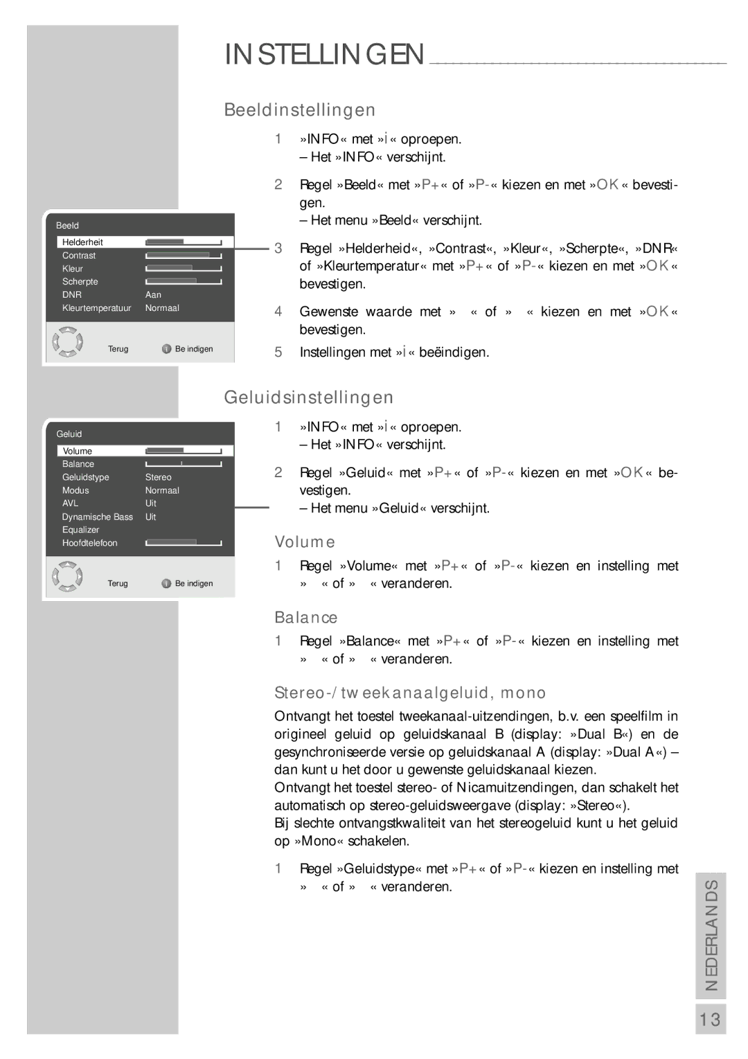 Grundig 26 LXW 68-8600 DL manual Beeldinstellingen, Geluidsinstellingen, Volume, Balance, Stereo-/tweekanaalgeluid, mono 