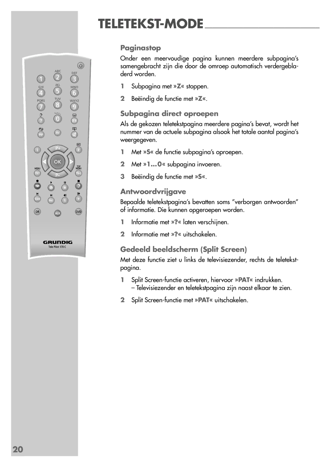 Grundig 26 LXW 68-8600 DL manual Paginastop, Subpagina direct oproepen, Antwoordvrijgave, Gedeeld beeldscherm Split Screen 