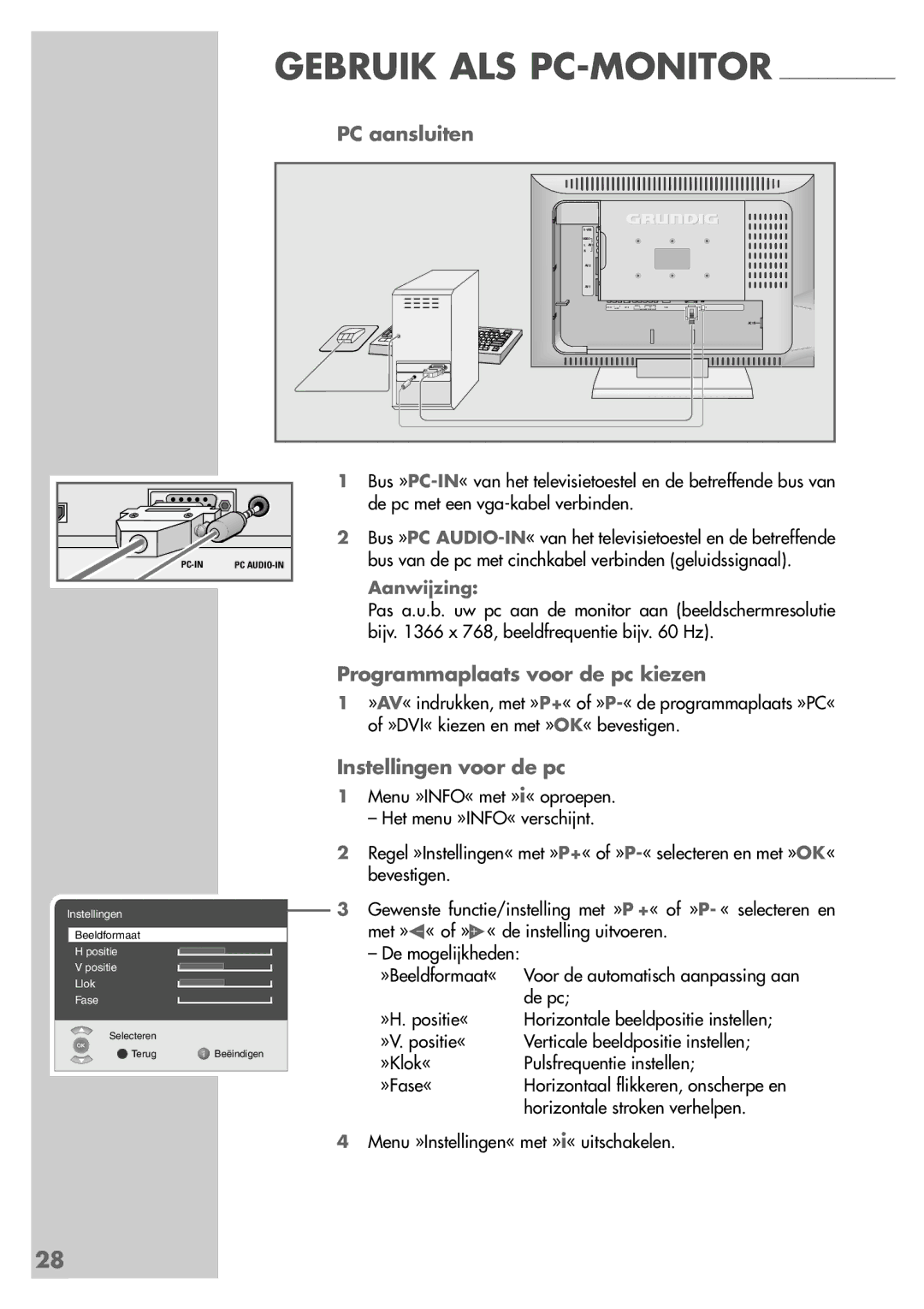 Grundig 26 LXW 68-8600 DL manual PC aansluiten, Programmaplaats voor de pc kiezen, Instellingen voor de pc 