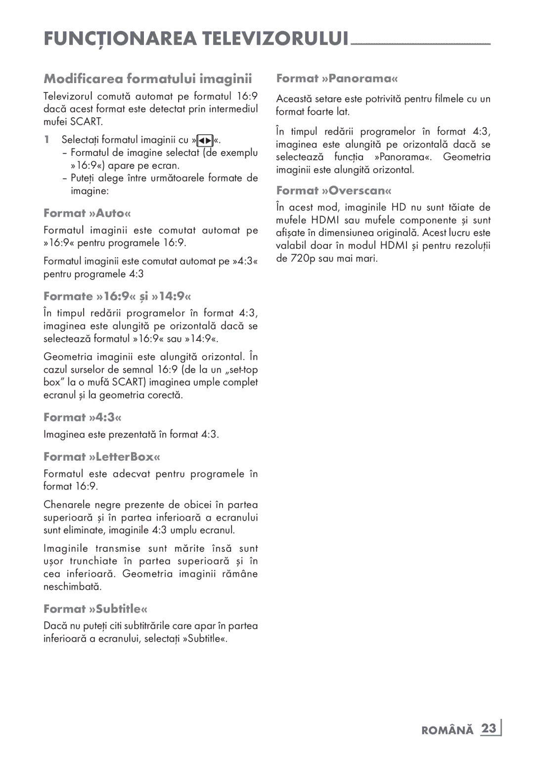 Grundig 26 VLE 7101 BF manual Modificarea formatului imaginii 