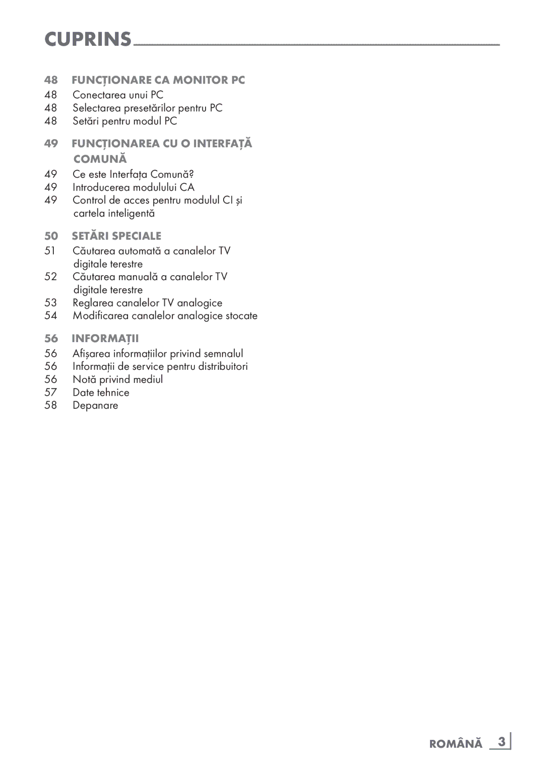 Grundig 26 VLE 7101 BF manual Funcţionarea CU O Interfaţă Comună, Română ­3 