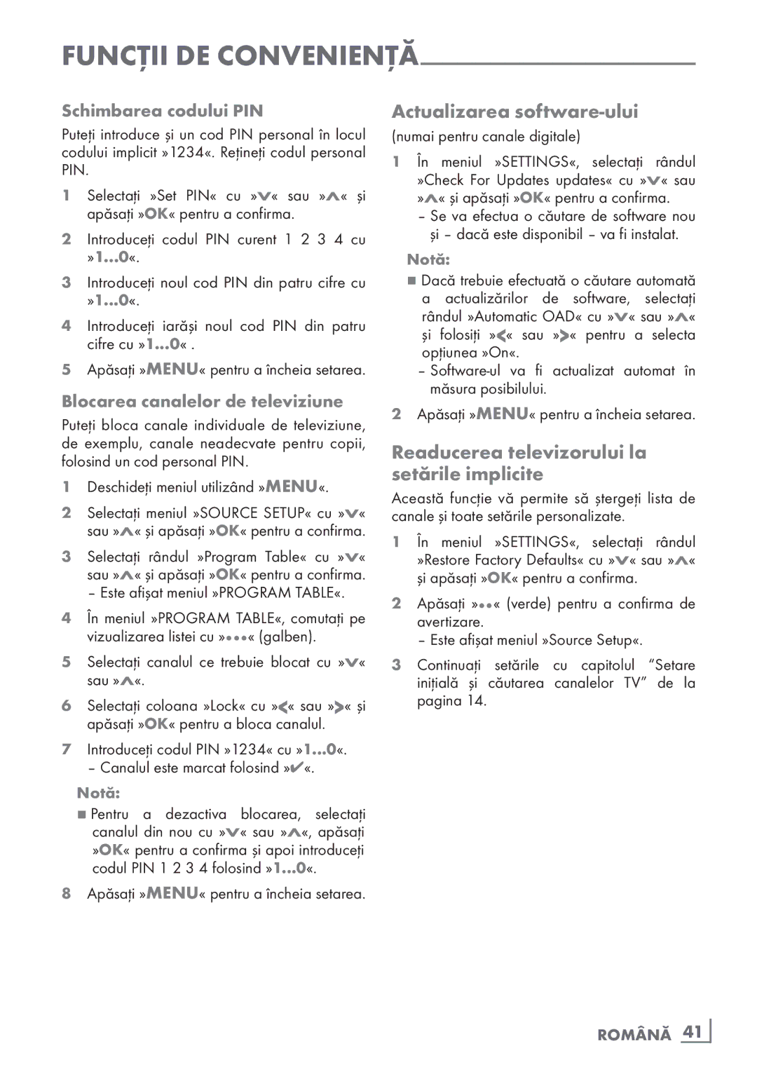 Grundig 26 VLE 7101 BF Actualizarea software-ului, Readucerea televizorului la setările implicite, Schimbarea codului PIN 