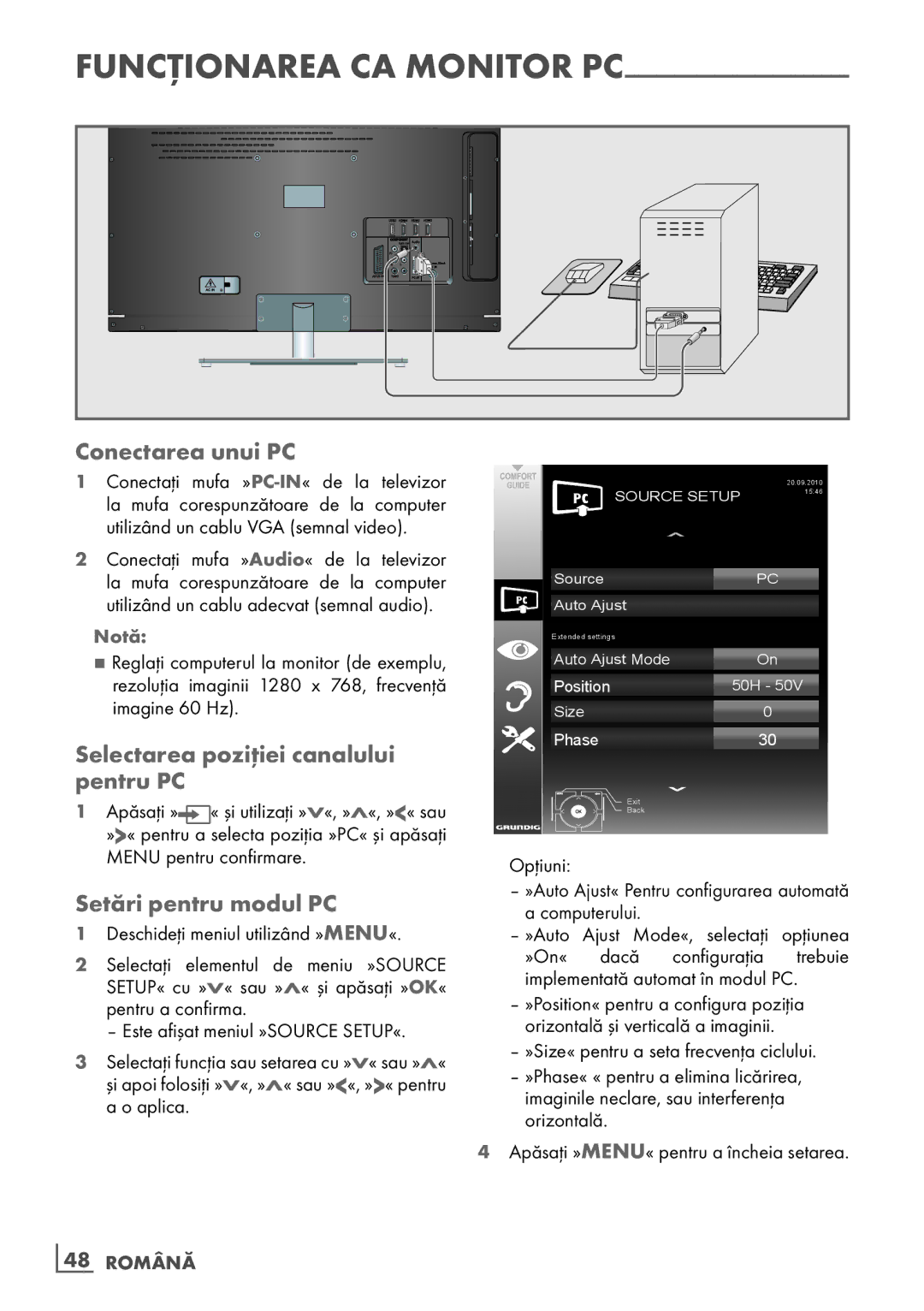 Grundig 26 VLE 7101 BF Conectarea unui PC, Selectarea poziţiei canalului pentru PC, Setări pentru modul PC, ­48 Română 