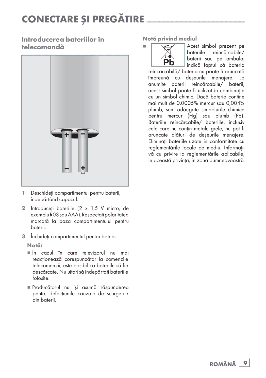 Grundig 26 VLE 7101 BF manual Introducerea bateriilor în telecomandă, Notă privind mediul, Română ­9 