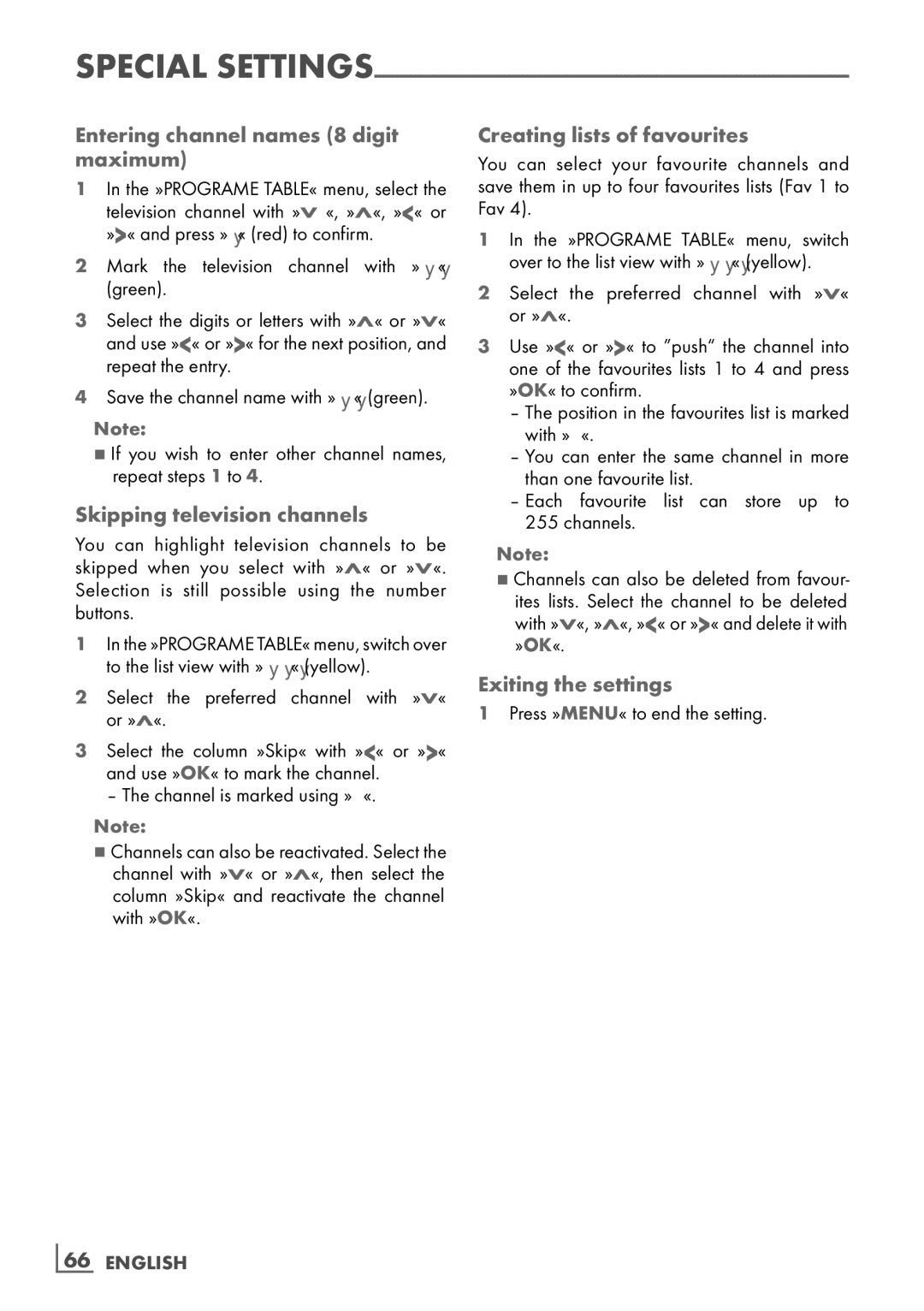 Grundig 26 VLE 8100 BG manual Entering channel names 8 digit maximum, Skipping television channels, Exiting the settings 