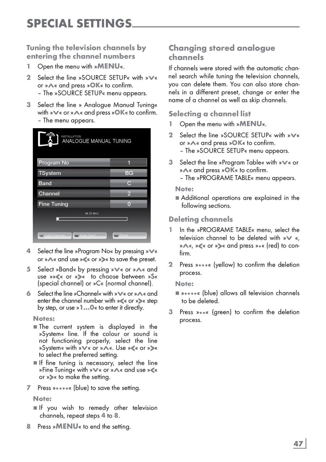 Grundig 32 VLC 6110 C manual Changing stored analogue channels­, Selecting a channel list, To select the preferred setting­ 