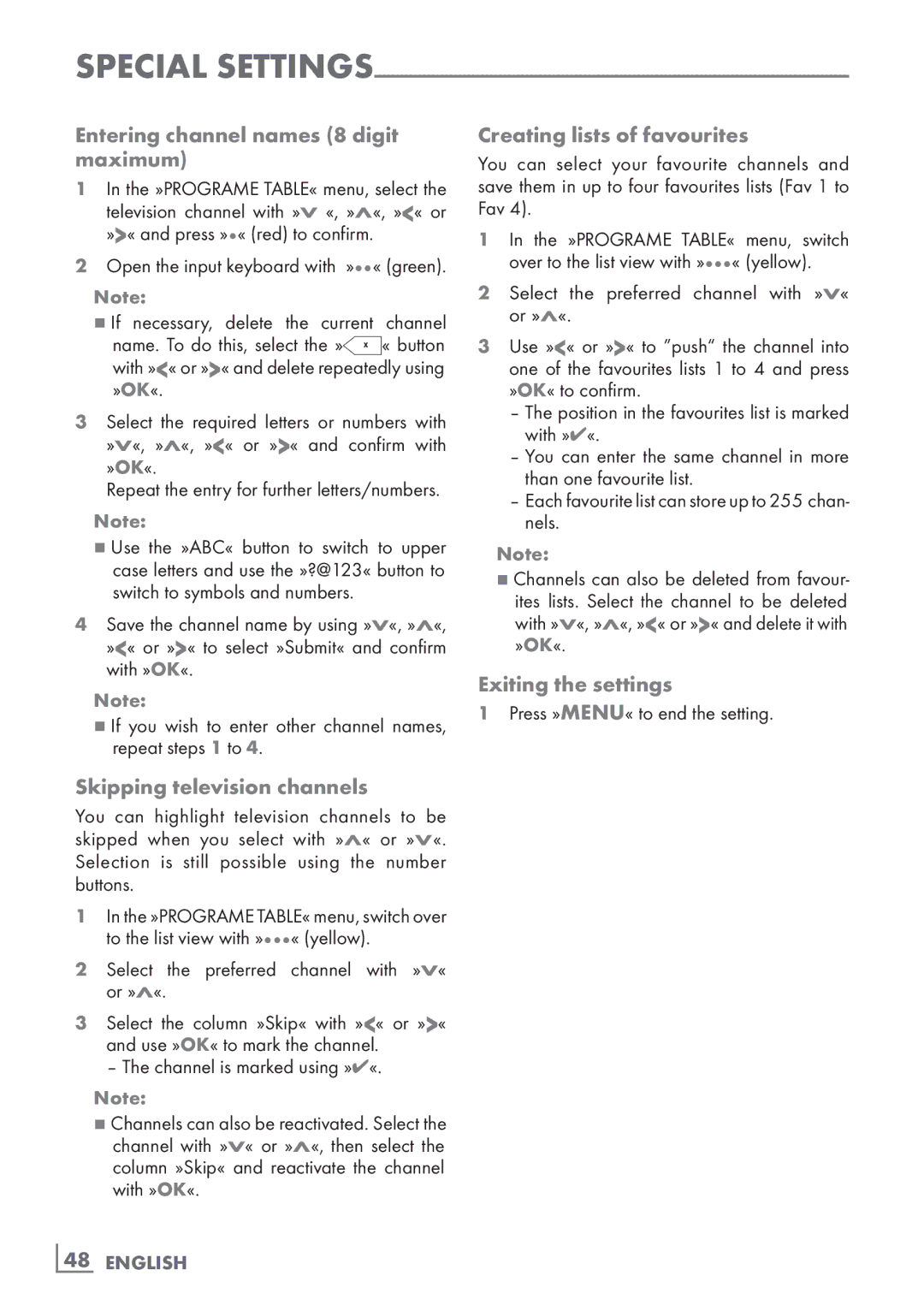 Grundig 32 VLD 4201 BF manual Entering channel names 8 digit maximum, Exiting the settings, Skipping television channels 