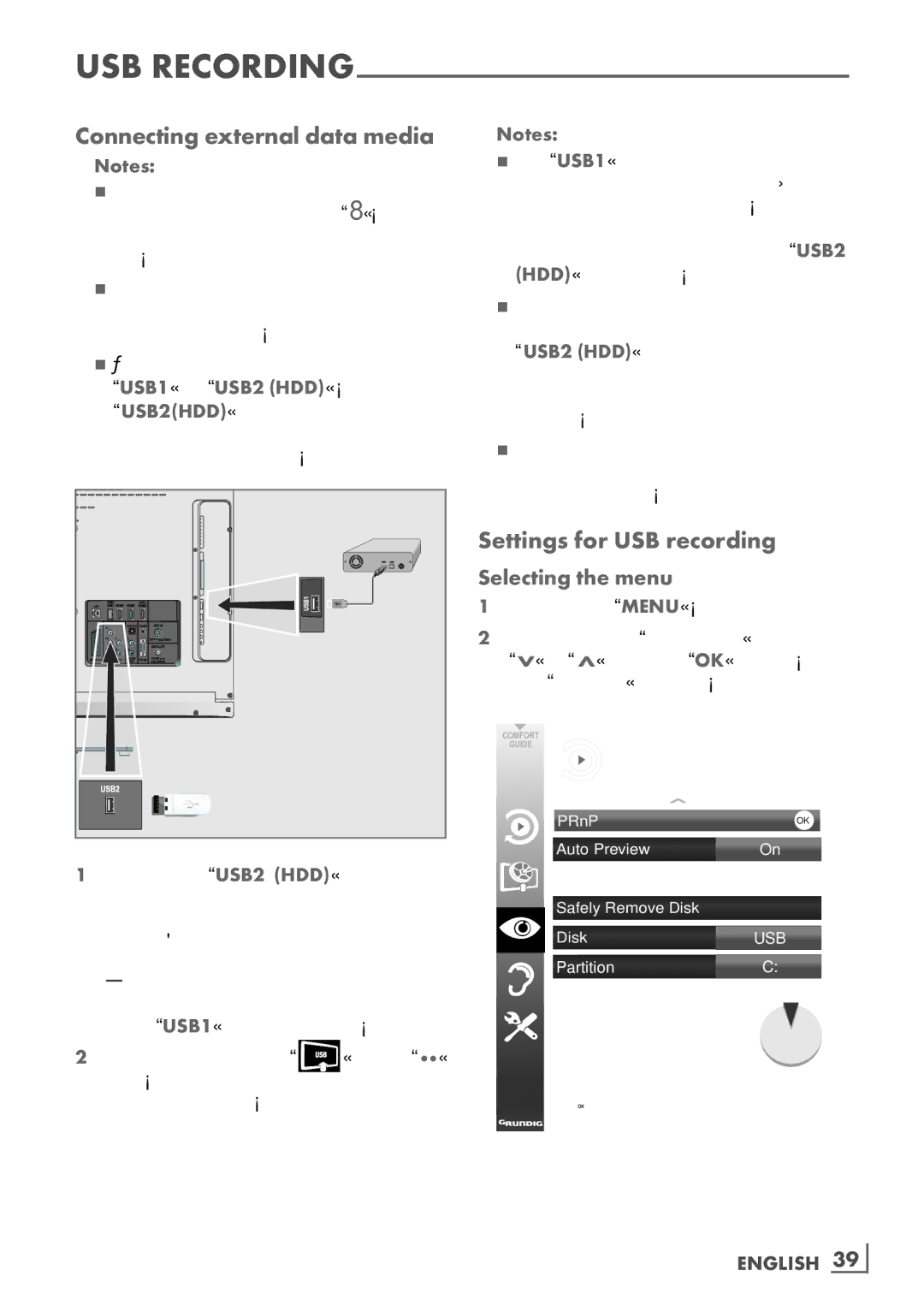 Grundig 32 VLD 8130 SL manual Connecting external data media, Settings for USB recording, Selecting the menu, English ­39 