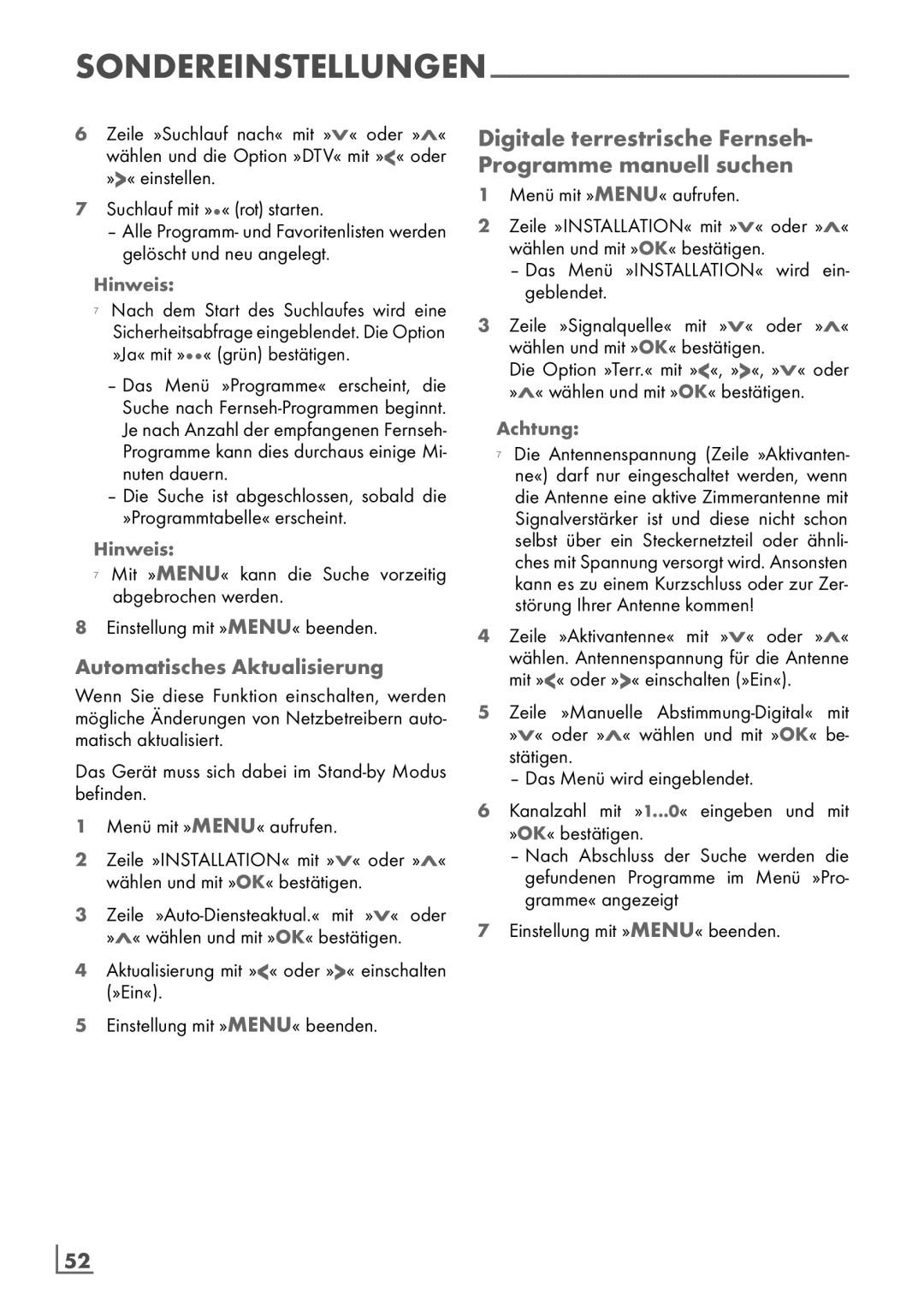 Grundig 32 VLE 6142 C manual Digitale terrestrische Fernseh- Programme manuell suchen, Automatisches Aktualisierung 