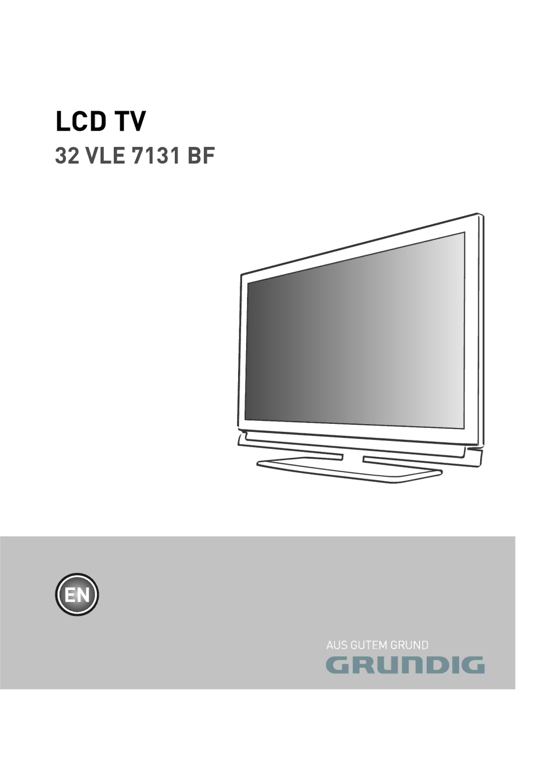 Grundig 32 VLE 7131 BF manual Lcd Tv 