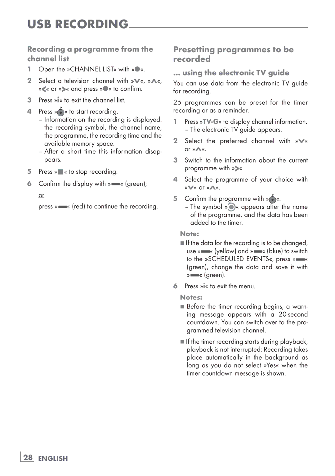 Grundig 32 VLE 7131 BF manual Presetting programmes to be recorded, Recording a programme from the channel list 