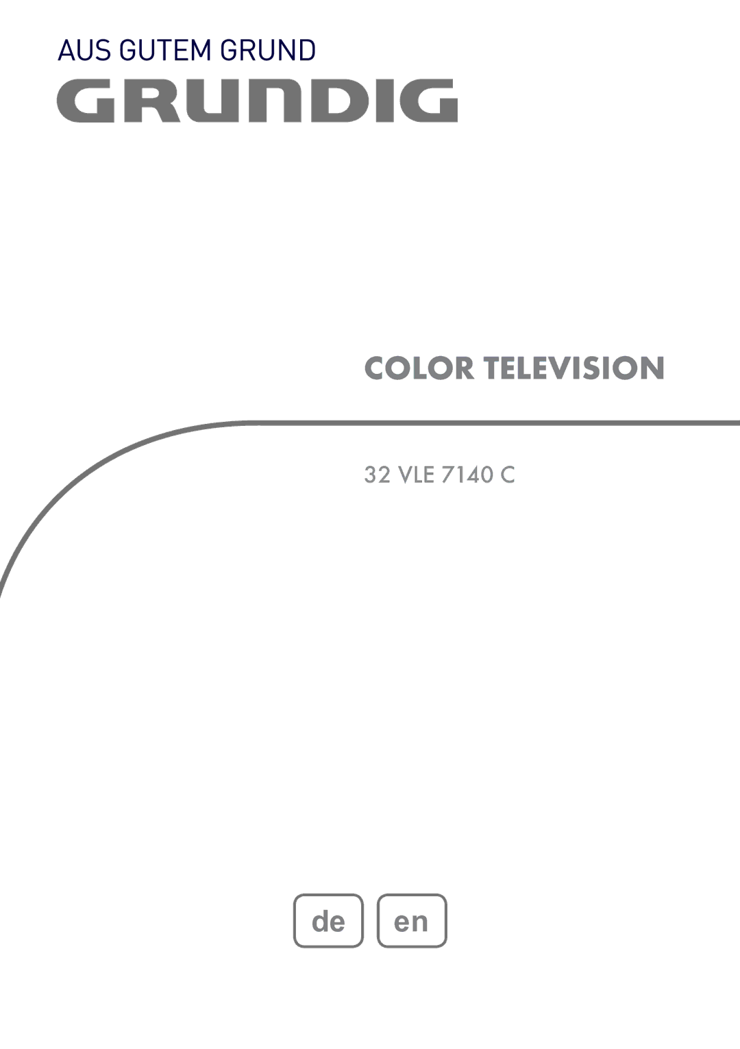 Grundig 32 VLE 7140 C manual Color Television 