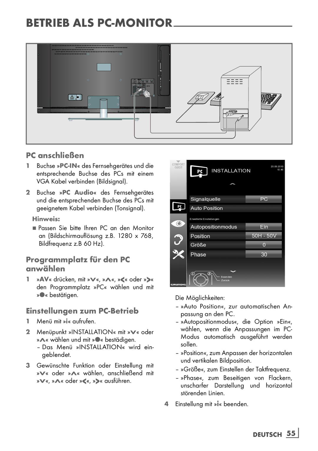 Grundig 32 VLE 7140 C manual PC anschließen, Programmplatz für den PC anwählen­, Einstellungen zum PC-Betrieb 