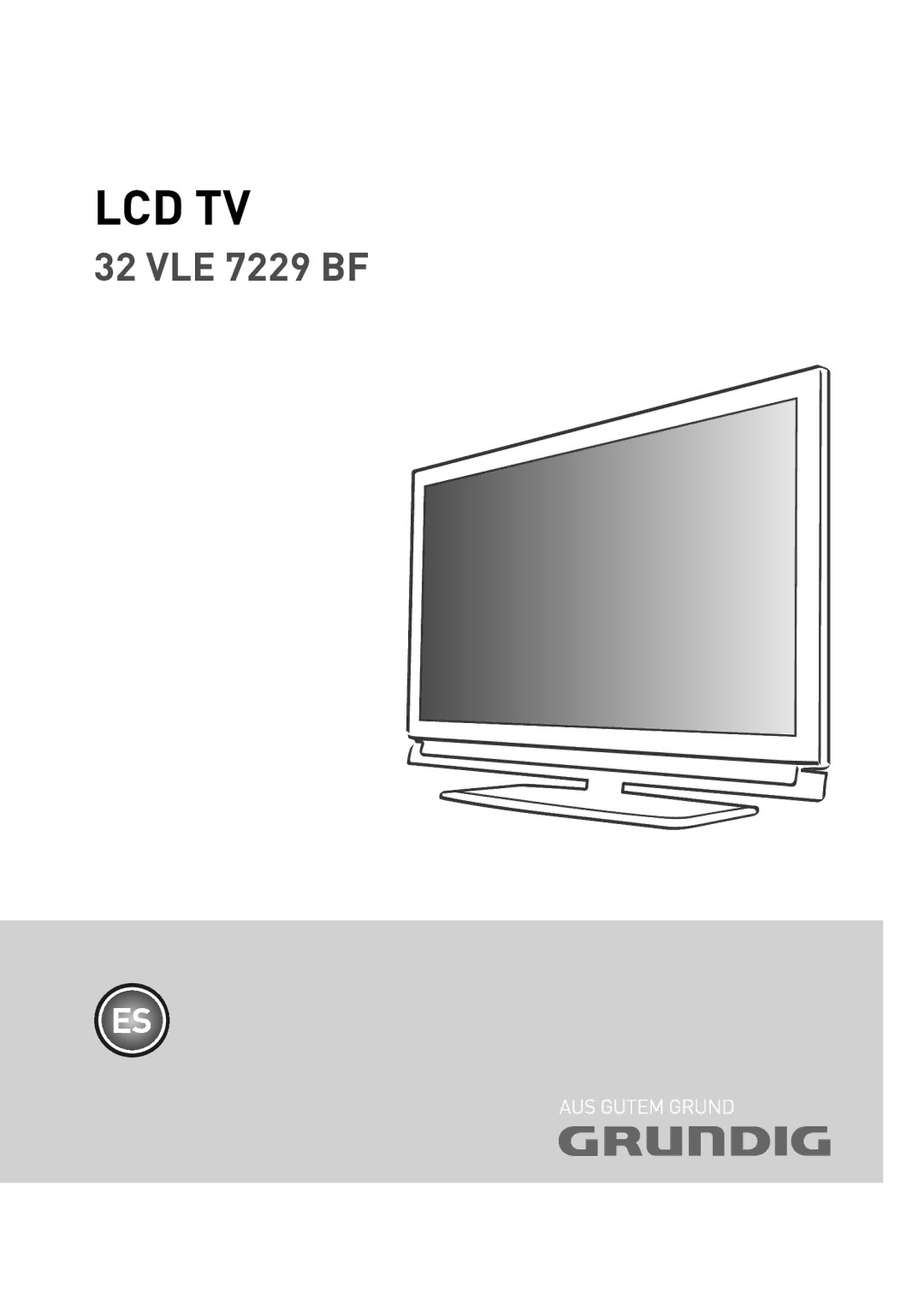 Grundig 32 VLE 7229 BF manual Lcd Tv 