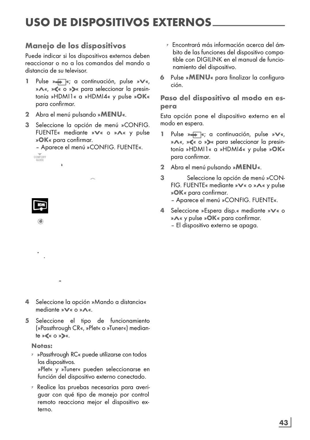 Grundig 32 VLE 7229 BF manual Manejo de los dispositivos, Paso del dispositivo al modo en es- pera, Español ­43 