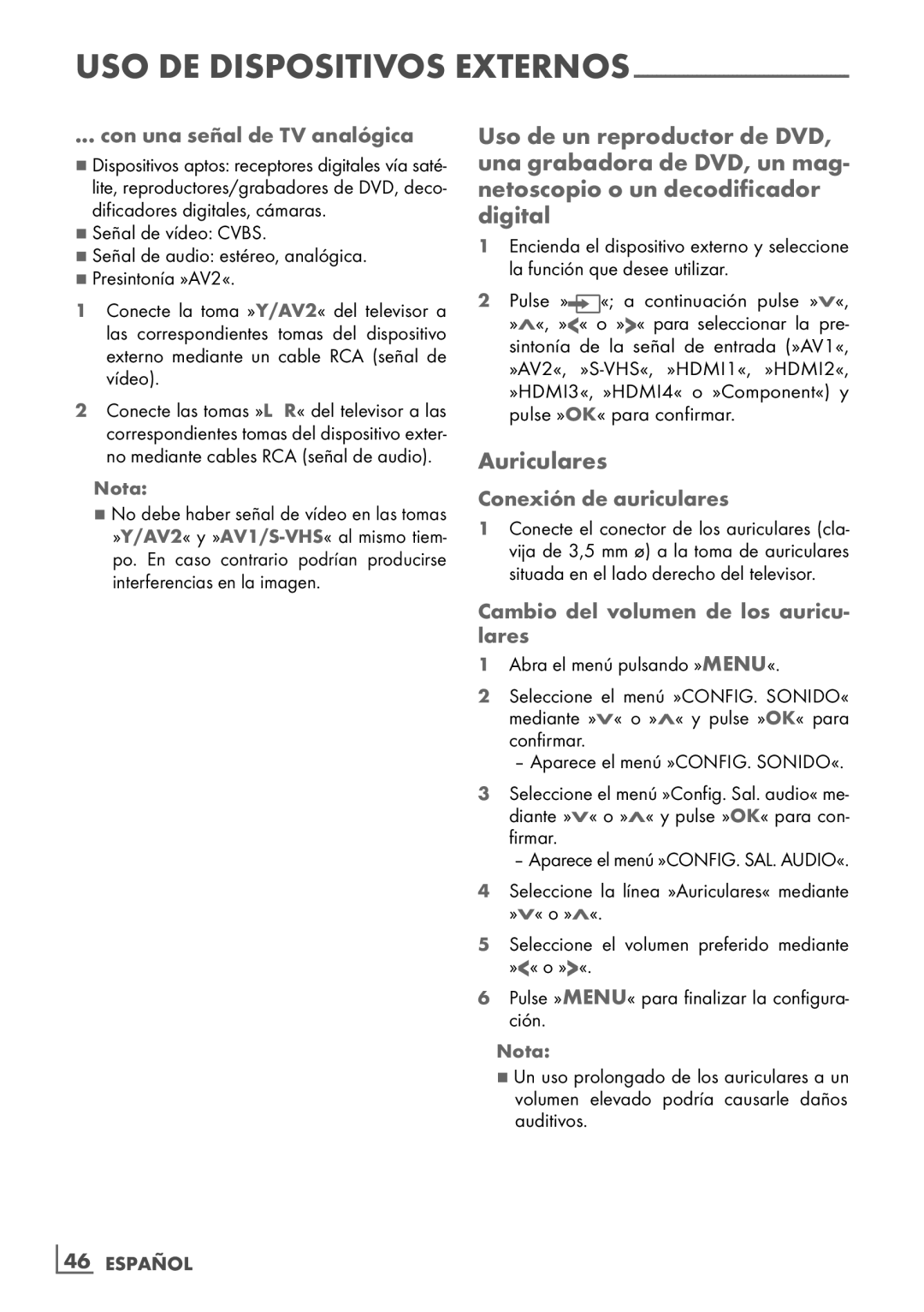 Grundig 32 VLE 7229 BF manual Auriculares, Con una señal de TV analógica, Conexión de auriculares, ­46 Español 