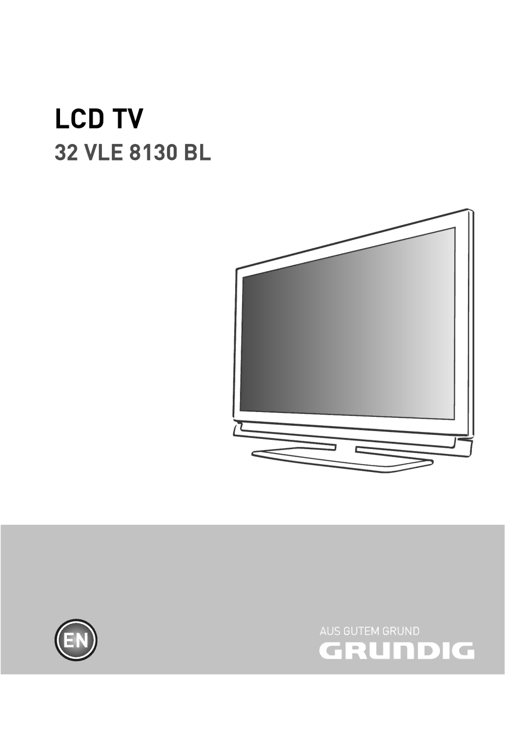 Grundig 32 VLE 8130 BL manual Lcd Tv 