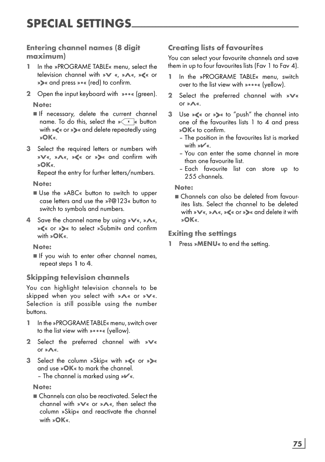 Grundig 32 VLE 8130 BL manual Entering channel names 8 digit maximum, Exiting the settings, Skipping television channels 