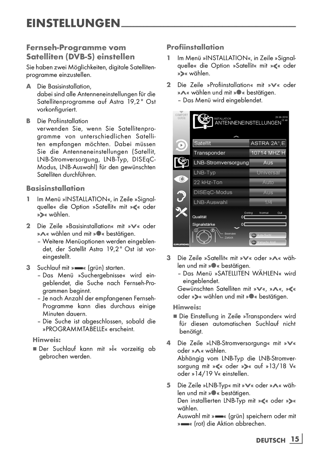 Grundig 37 VCL 2015 TE manual Fernseh-Programme vom Satelliten DVB-S einstellen, Basisinstallation, Profiinstallation 