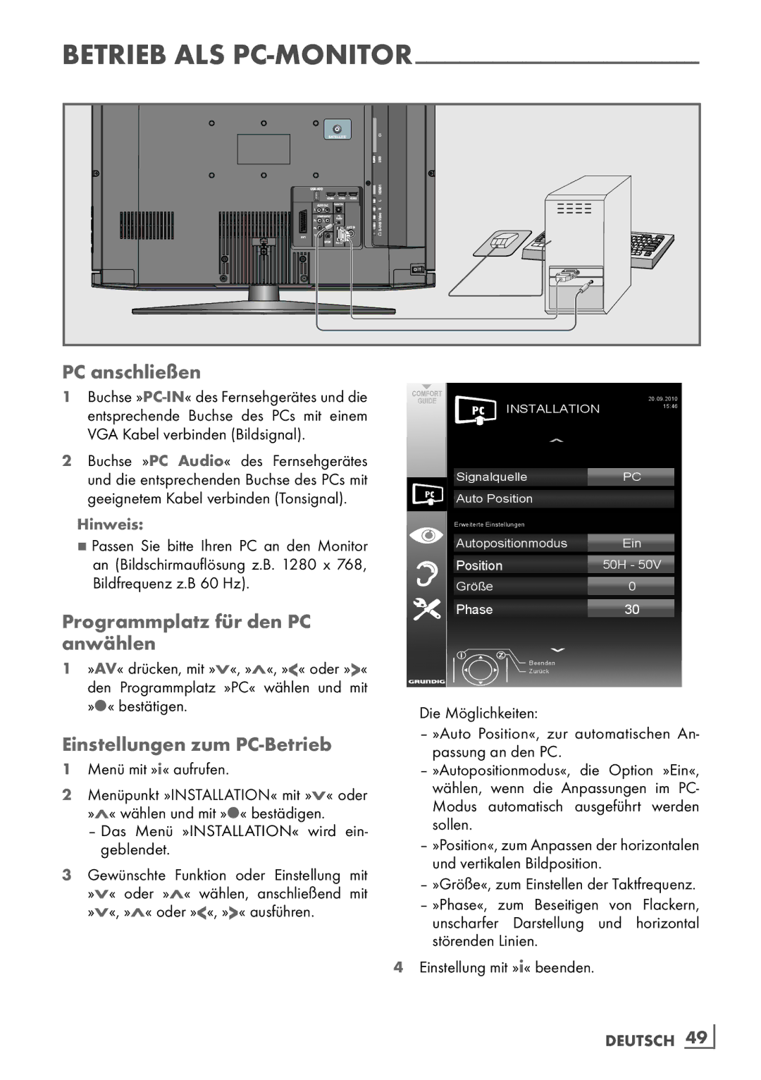 Grundig 37 VCL 2015 TE manual PC anschließen, Programmplatz für den PC anwählen­, Einstellungen zum PC-Betrieb 