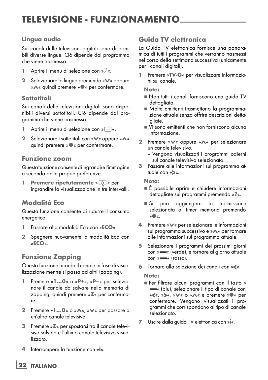 Grundig 40 VLE 4130 BF, 32 VLE 4130 BF manual Funzione zoom, Modalità Eco, Funzione Zapping, Guida TV elettronica 