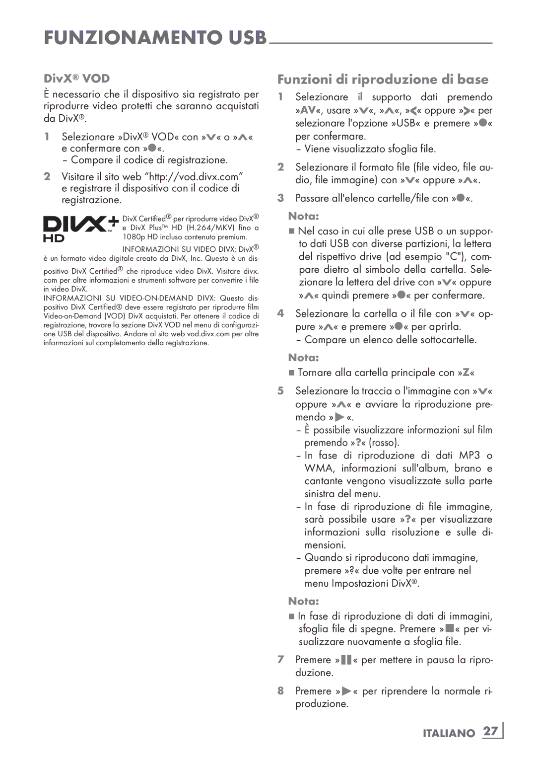 Grundig 32 VLE 4130 BF, 40 VLE 4130 BF Funzioni di riproduzione di base, DivX VOD, Passare allelenco cartelle/file con »« 