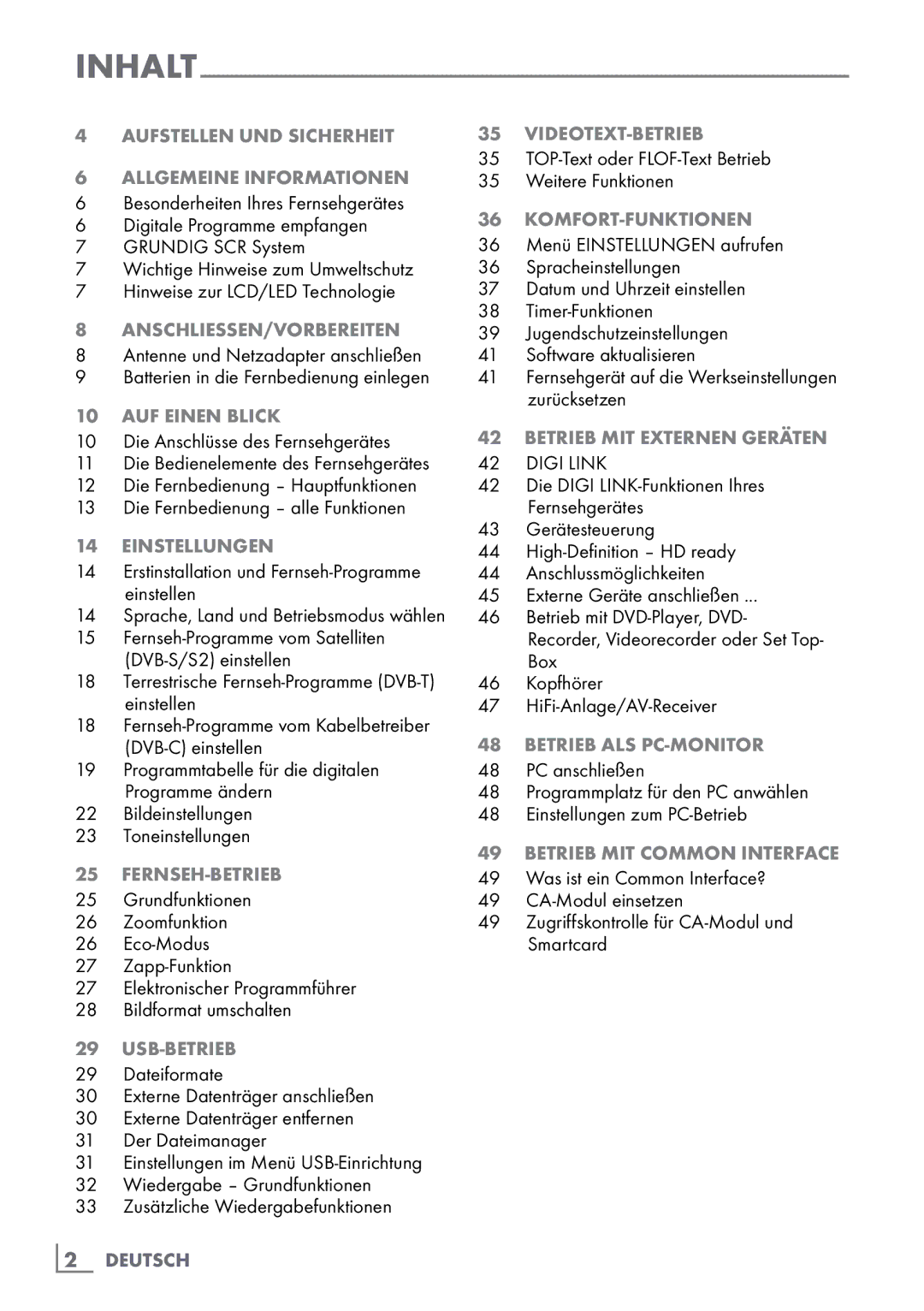 Grundig 40 VLE 555 BG Allgemeine Informationen, AnschlieSSen/Vorbereiten, Auf einen Blick, Einstellungen, Fernseh-BETRIEB 