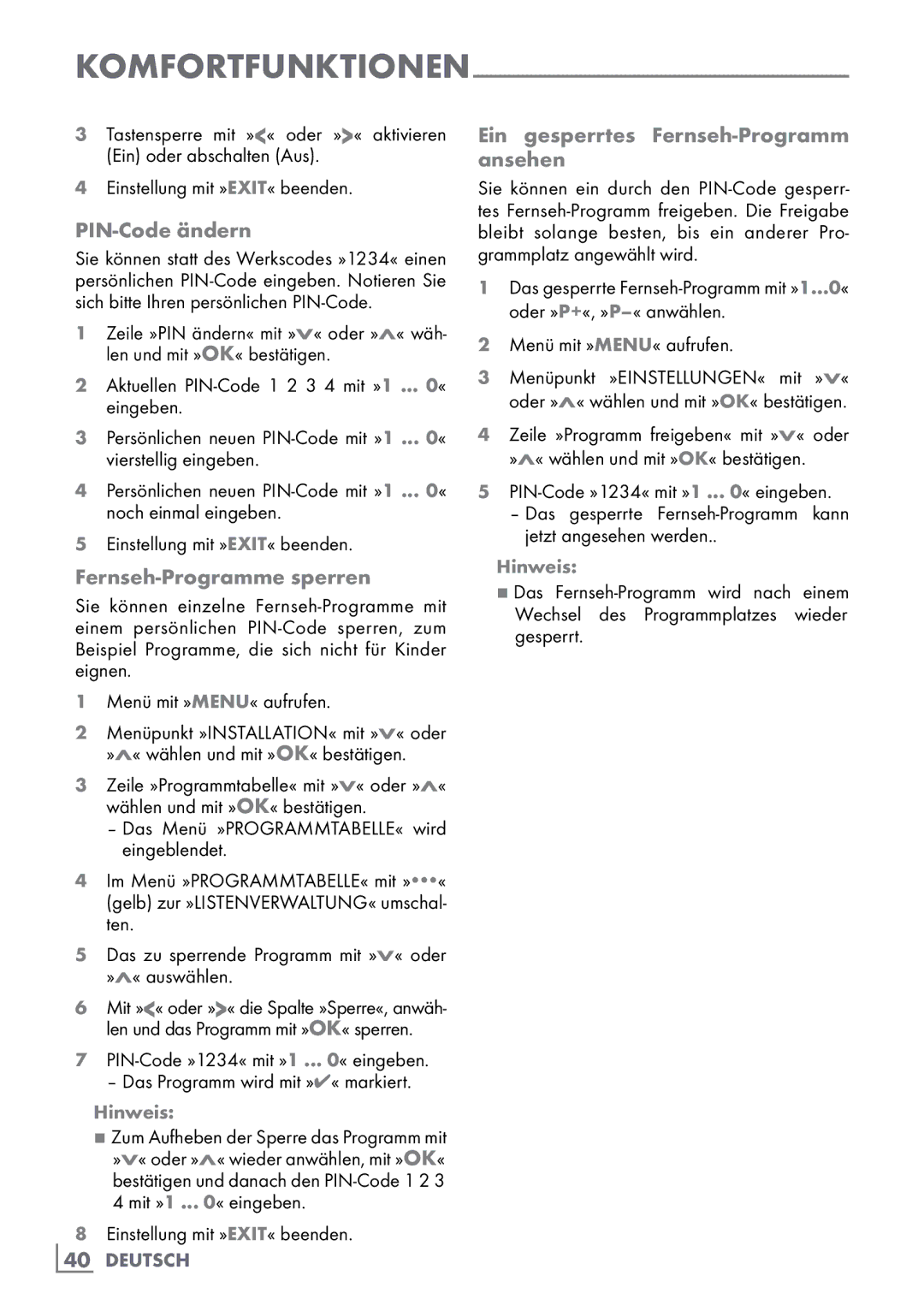 Grundig 40 VLE 555 BG manual PIN-Code ändern, Fernseh-Programme sperren, Ein gesperrtes Fernseh-Programm ansehen 