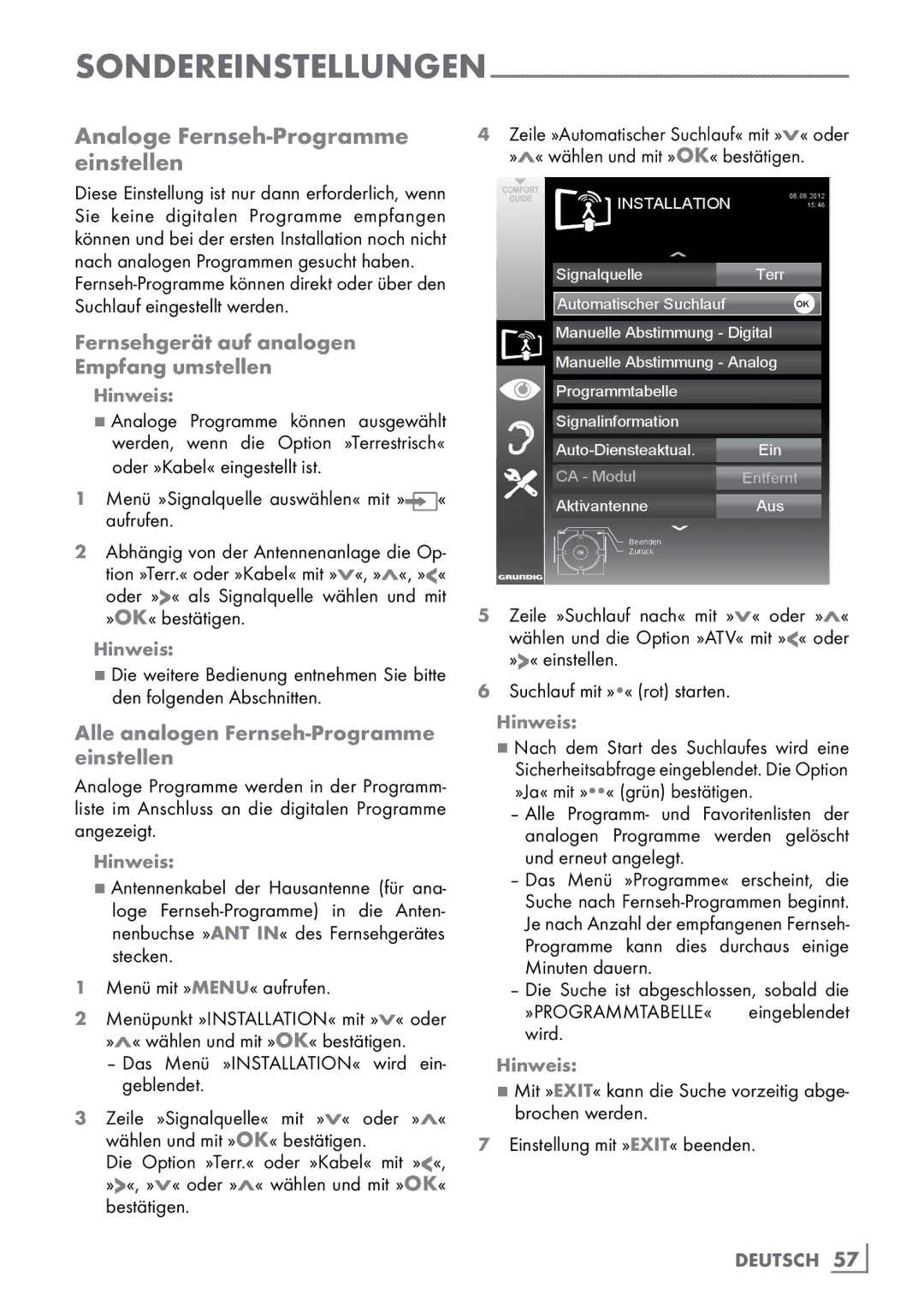 Grundig 40 VLE 555 BG Analoge Fernseh-Programme einstellen, Fernsehgerät auf analogen ­Empfang umstellen, Bestätigen­ 