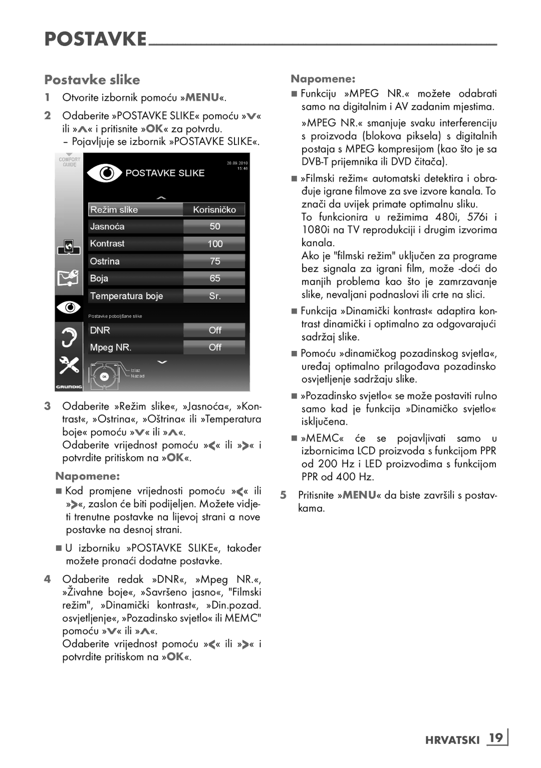 Grundig 40 vle 630 bh manual Postavke­ ­slike­, Otvorite izbornik pomoću »meNU«, Hrvatski ­19 