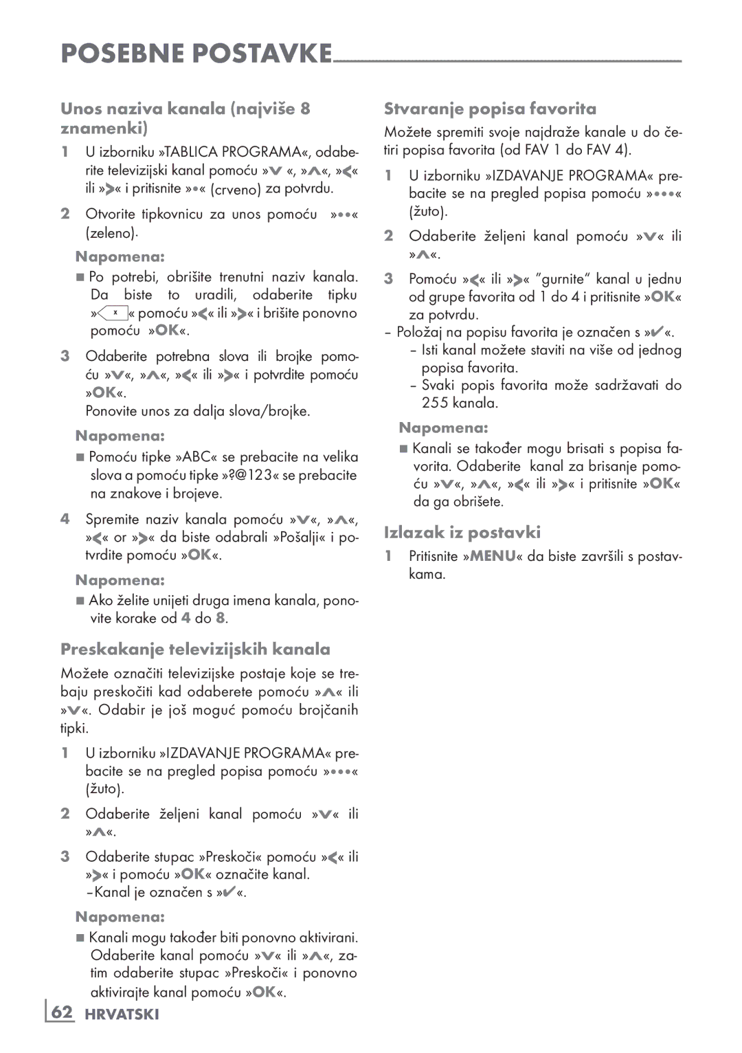 Grundig 40 vle 630 bh manual Unos naziva kanala najviše 8 znamenki, Izlazak iz postavki, Preskakanje televizijskih kanala 