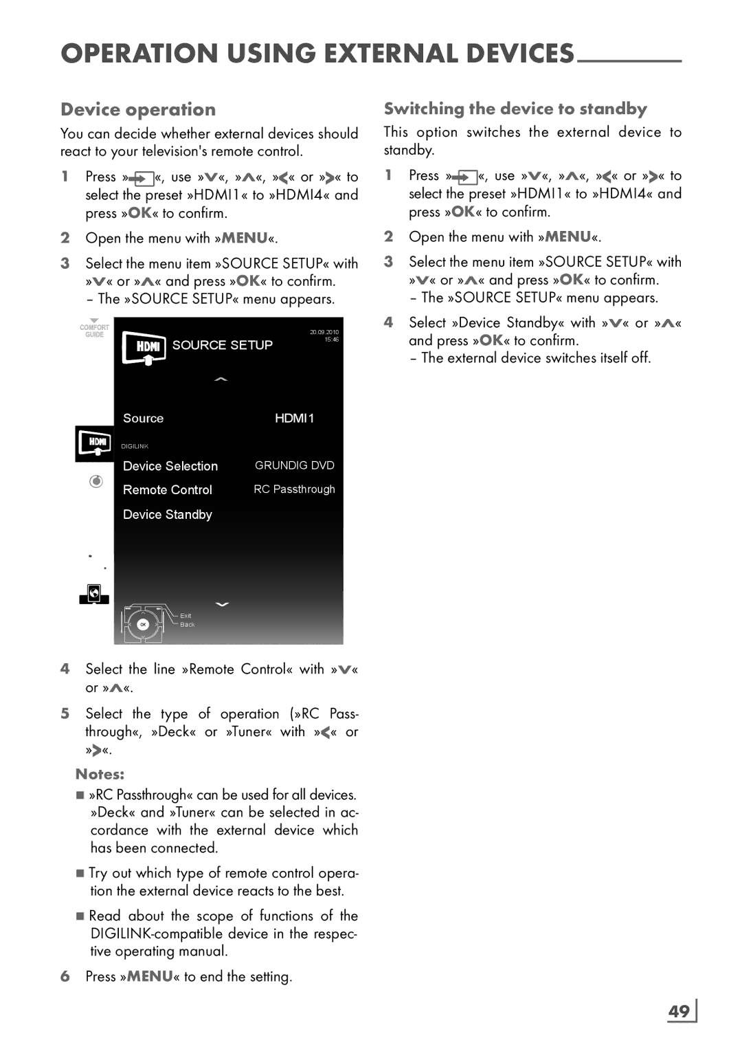 Grundig 32 VLE 7130 BF, 40 VLE 7130 BF manual Device operation, Switching the device to standby 