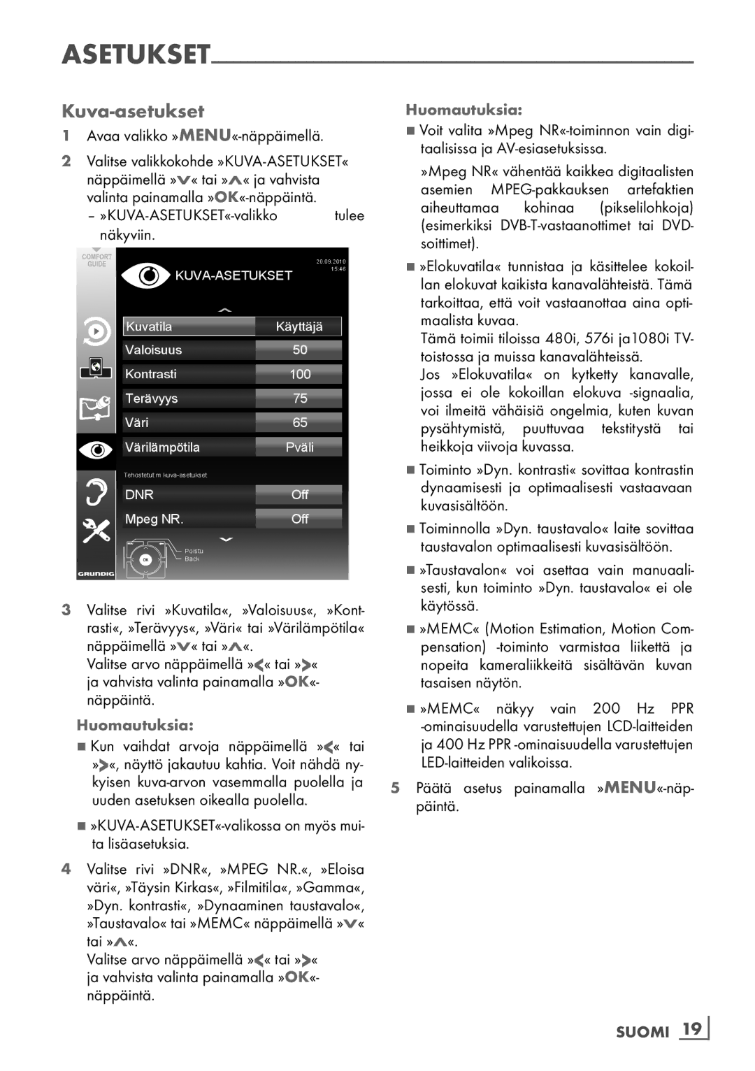 Grundig 40 VLE 7139 BR manual Kuva-asetukset, »KUVA-ASETUKSET«-valikko tulee näkyviin, Suomi ­19 