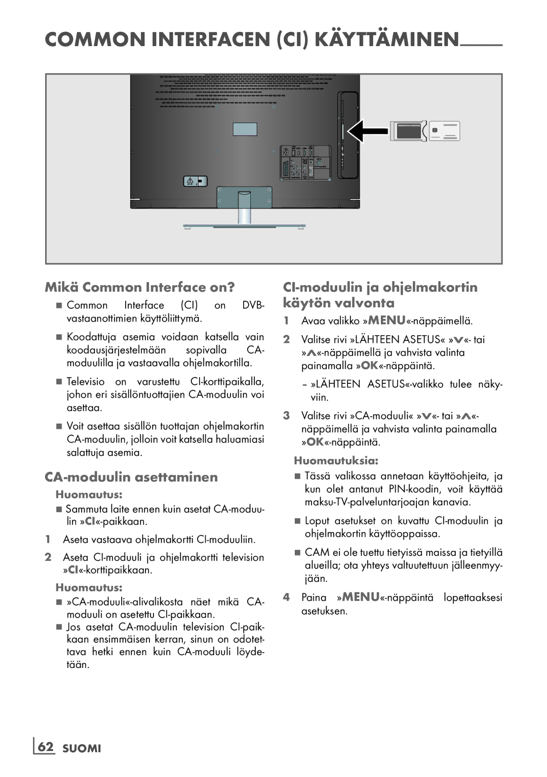 Grundig 40 VLE 7139 BR Mikä Common Interface on?, CA-moduulin asettaminen, CI-moduulin ja ohjelmakortin käytön valvonta 